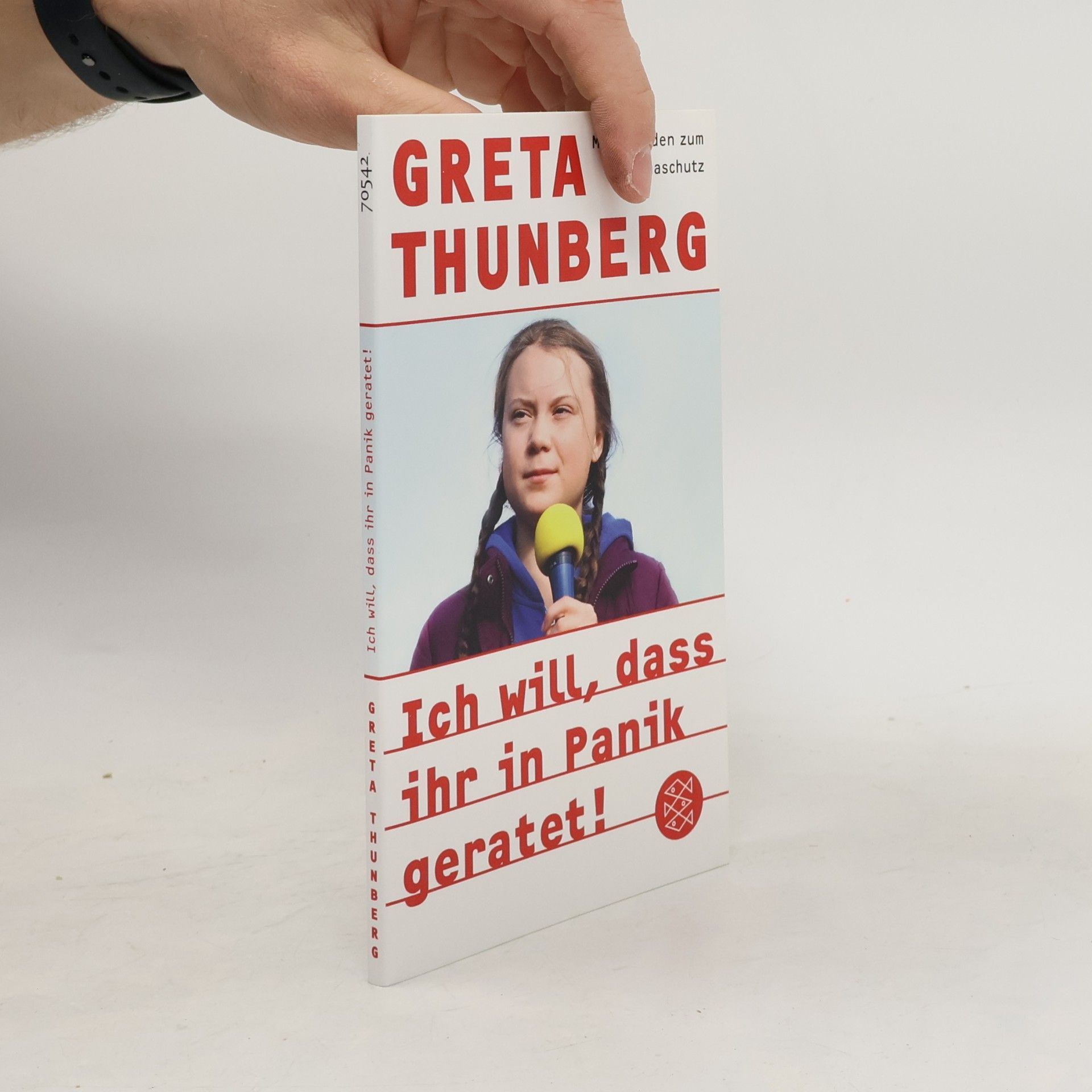 Greta Thunberg Ich will, dass ihr in Panik geratet!