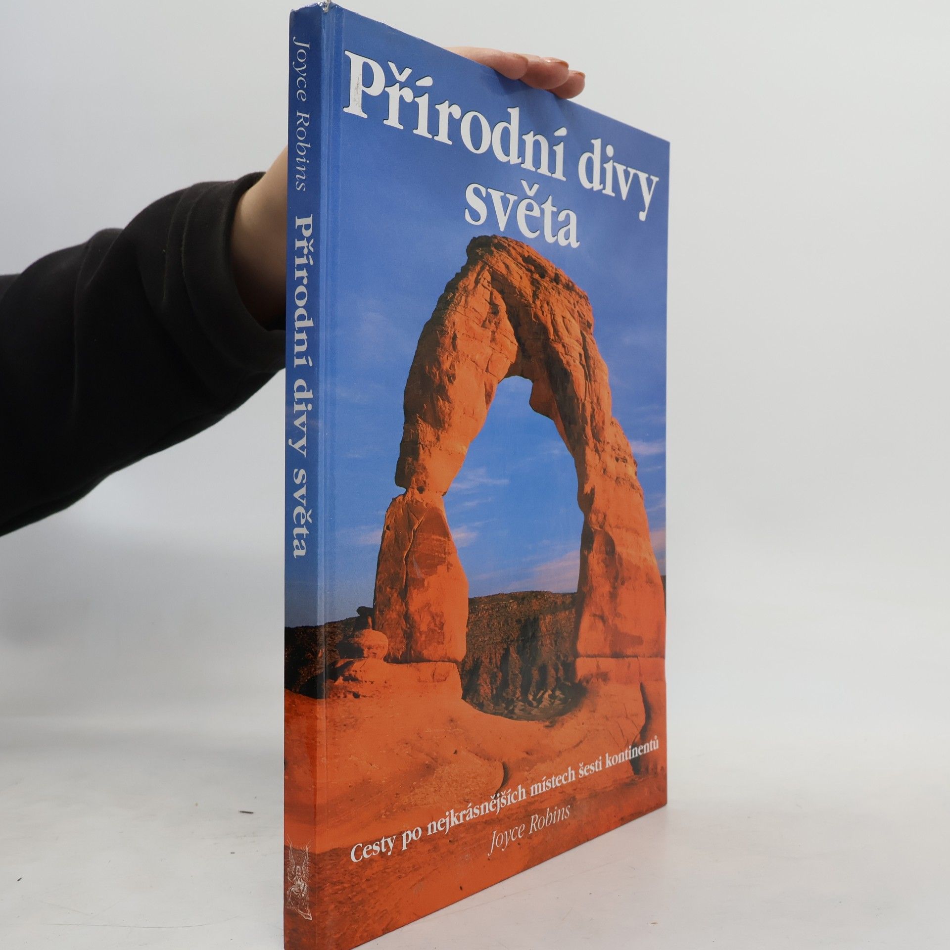 Joyce Robins Přírodní divy světa