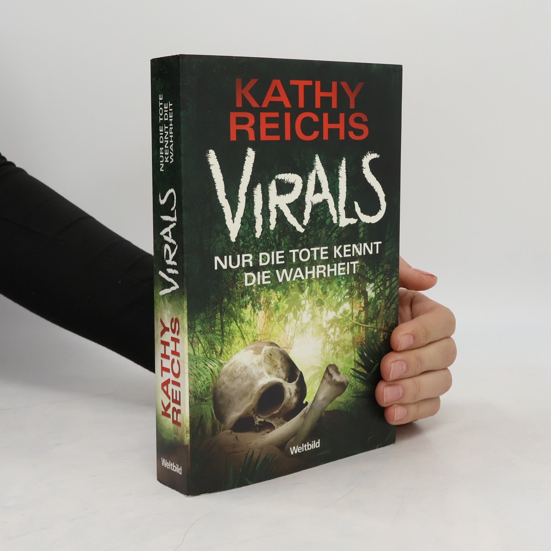 Kathy Reichs Virals - nur die Tote kennt die Wahrheit