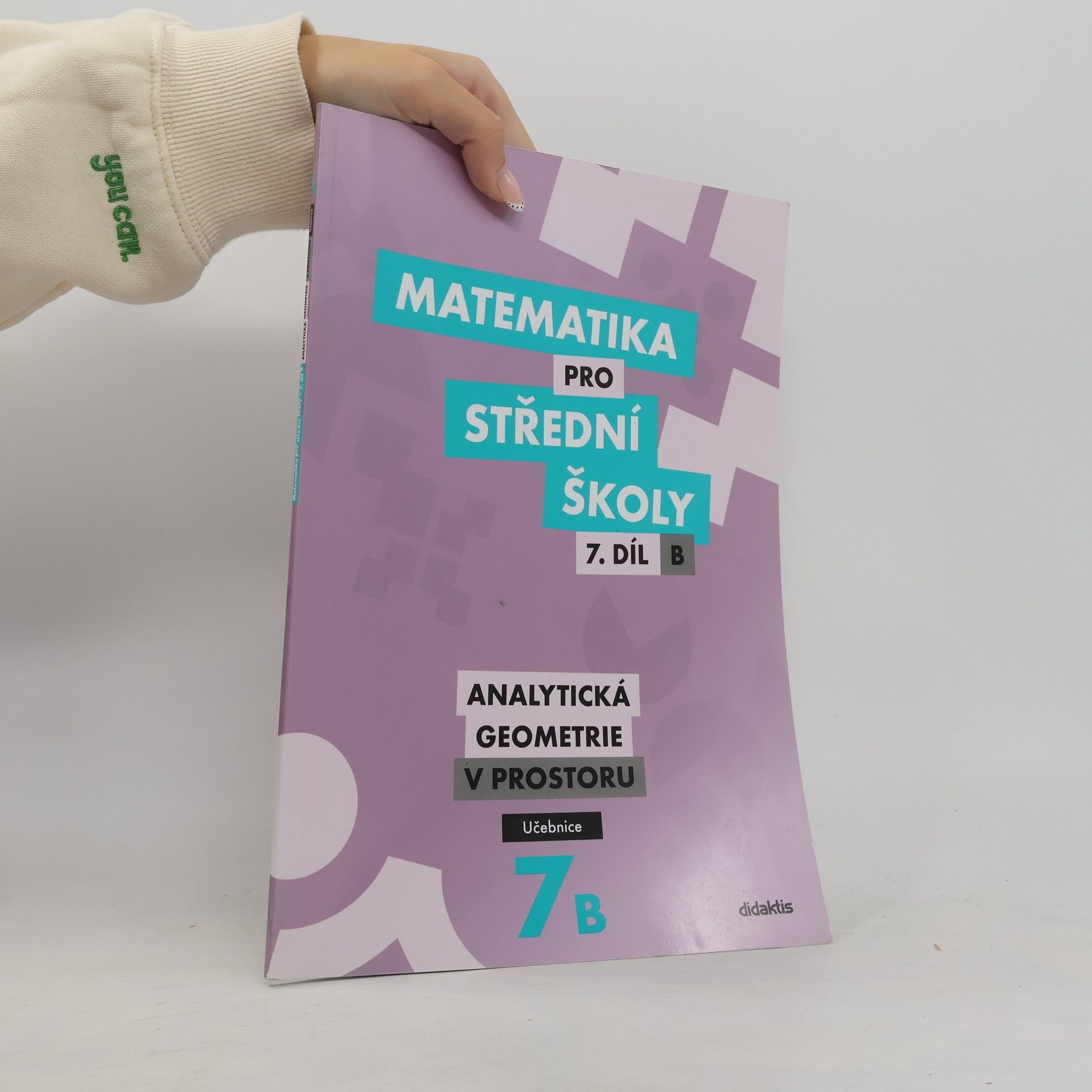 Jan Vondra Matematika pro střední školy – 7. díl B: Analytická geometrie v prostoru – Učebnice