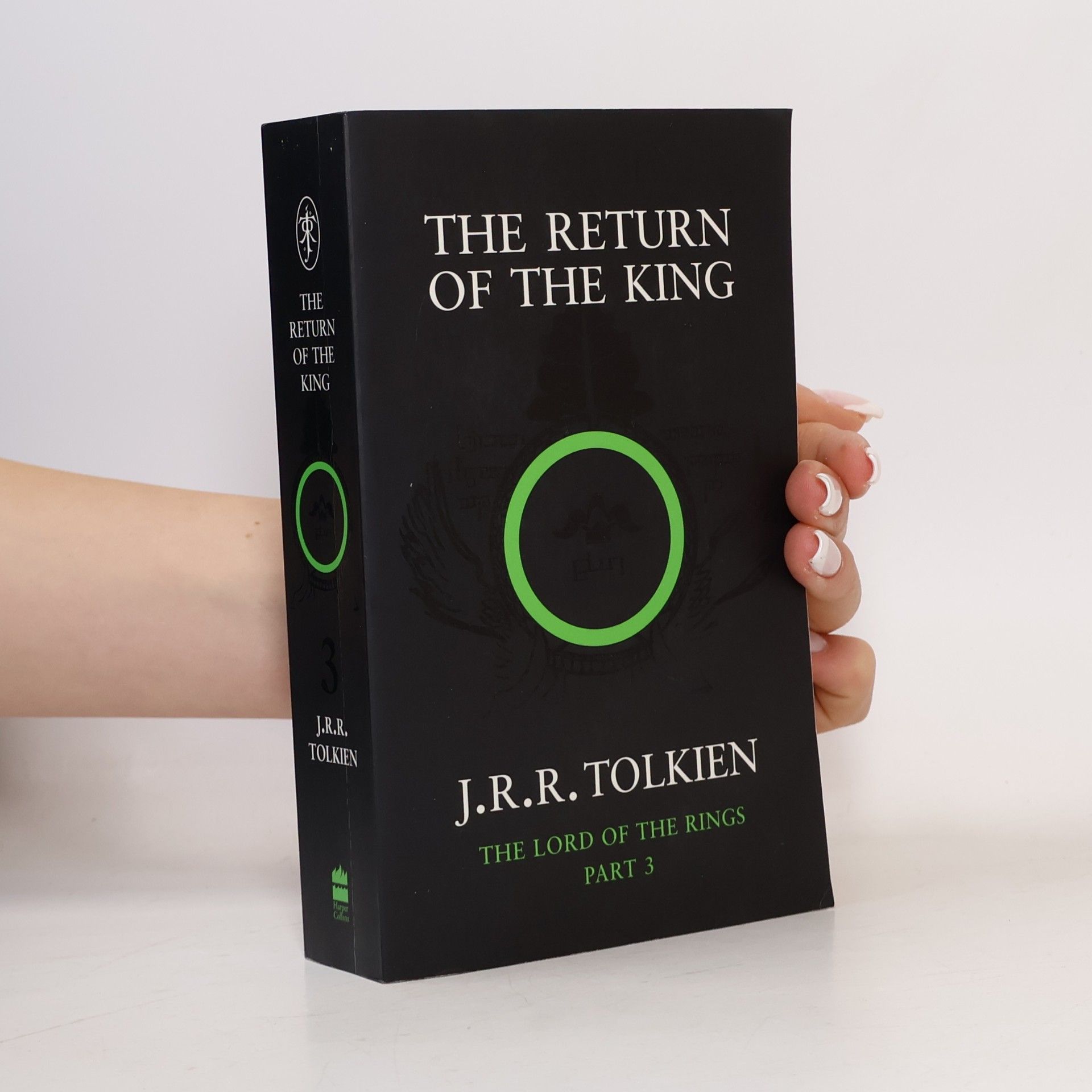 J. R. R. Tolkien The Lord of the Rings 3. The Return of the King