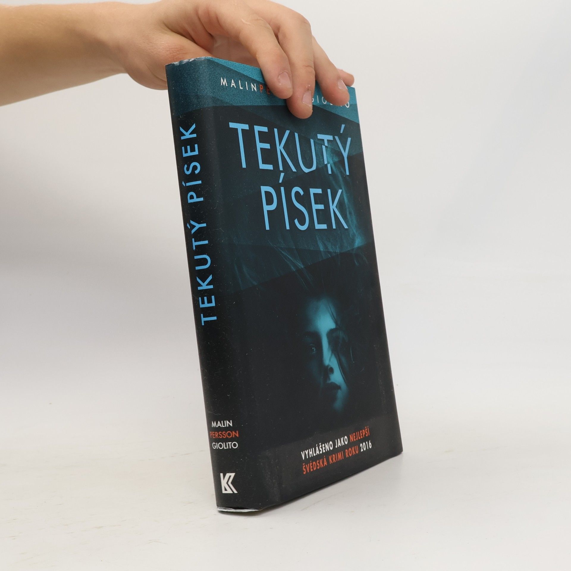 Malin Persson Giolito Tekutý písek