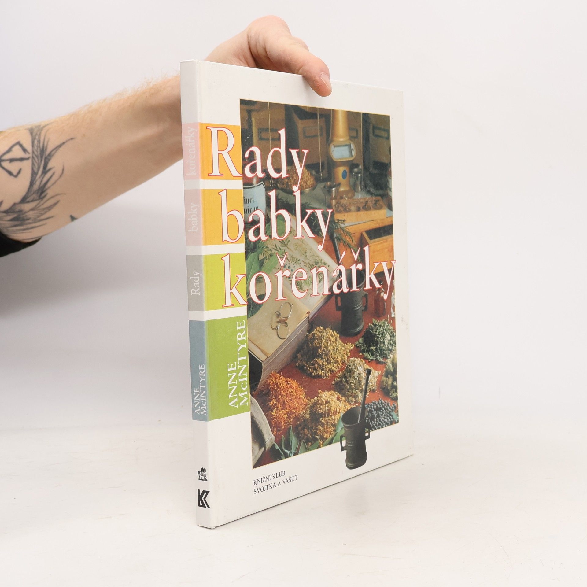 Anne McIntyre Rady babky kořenářky