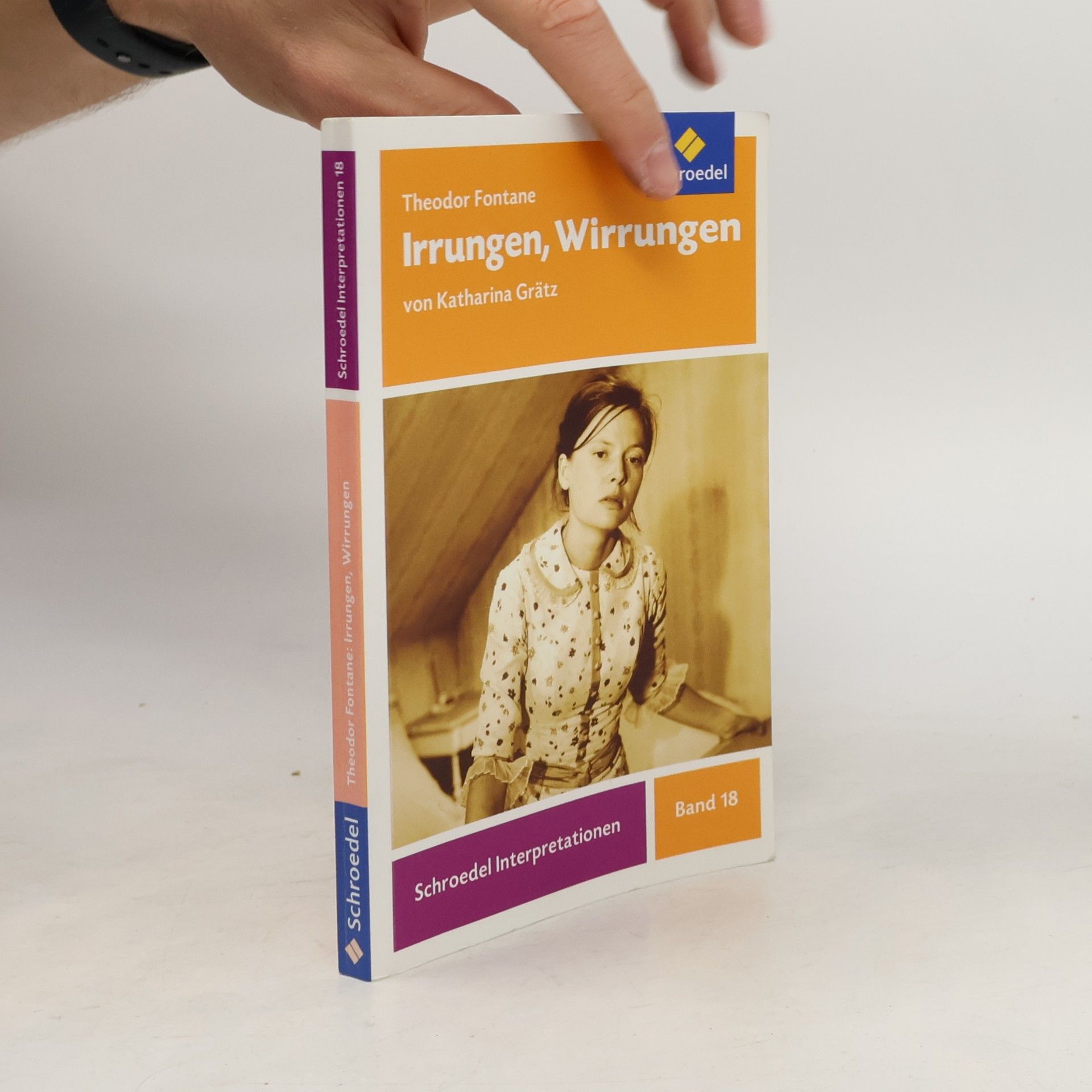 Katharina Grätz Schroedel Interpretationen - 18: Theodor Fontane 'Irrungen, Wirrungen'