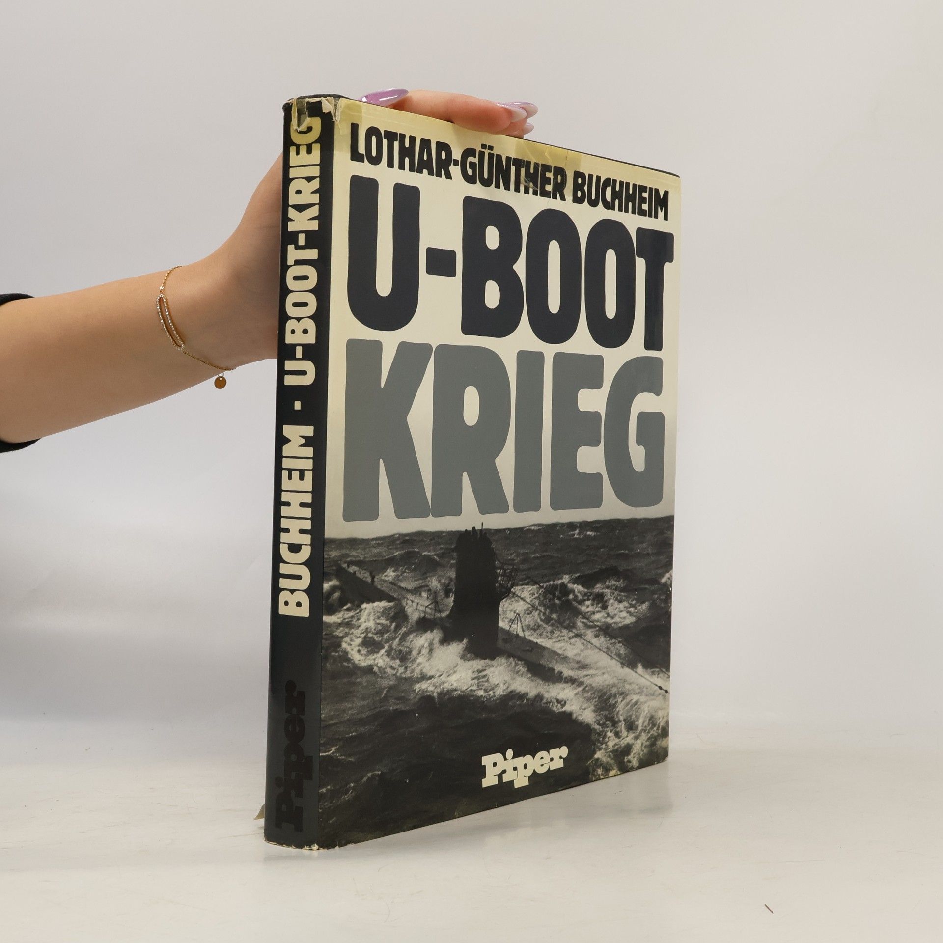Lothar-Günther Buchheim U-Boot-Krieg