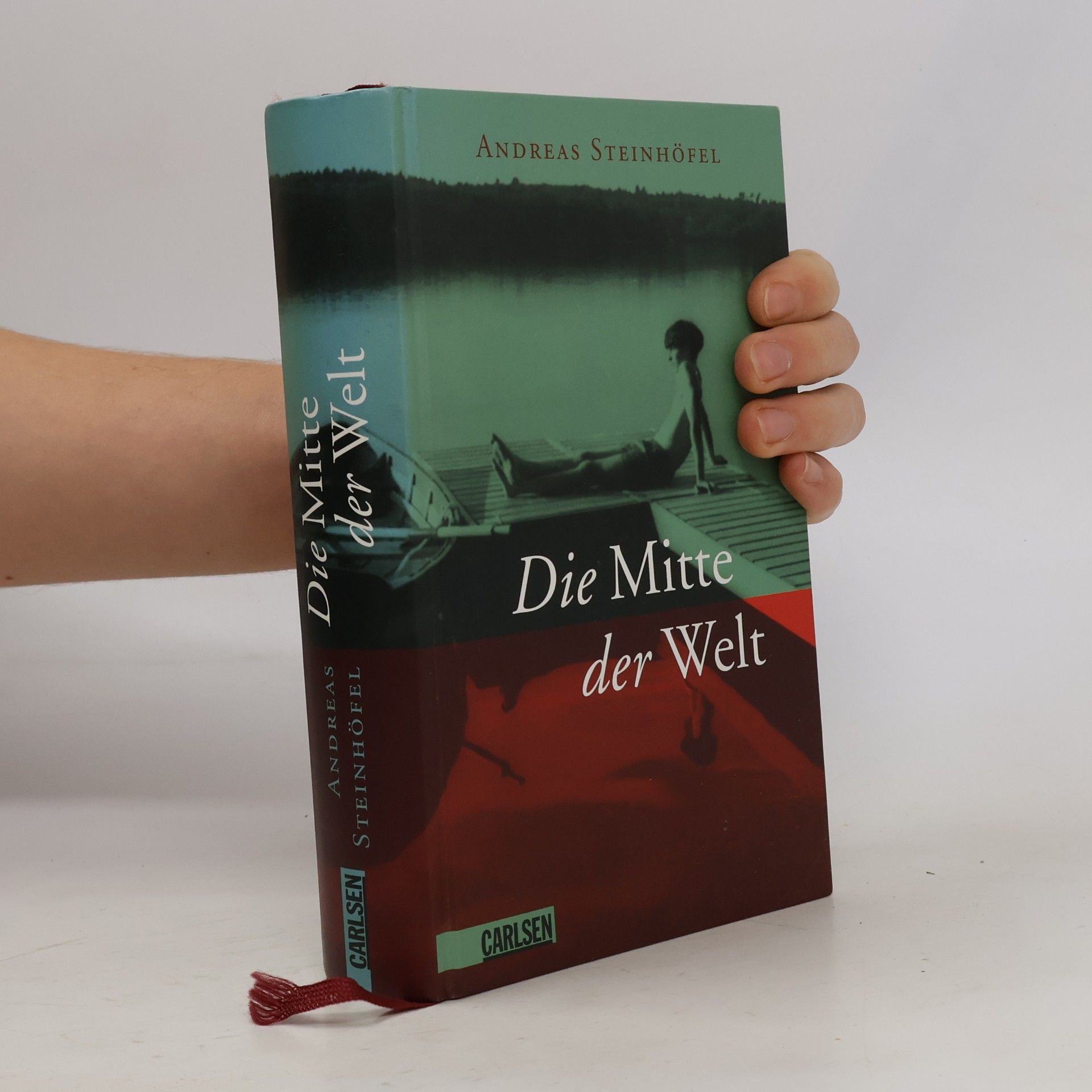 Andreas Steinhöfel Die Mitte der Welt : Roman