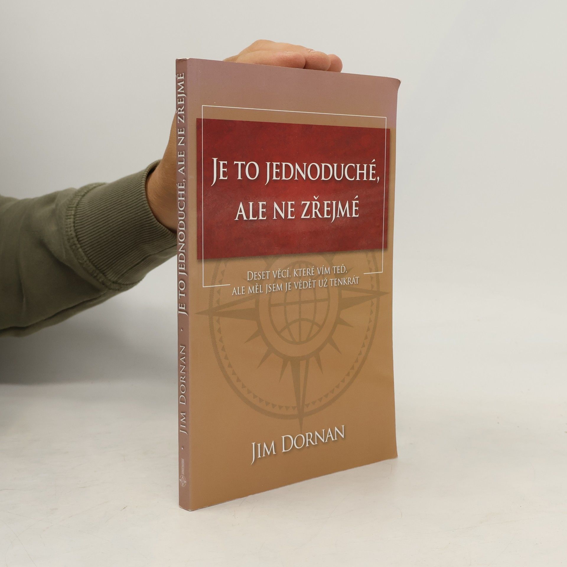 Je to jednoduché, ale ne zřejmé