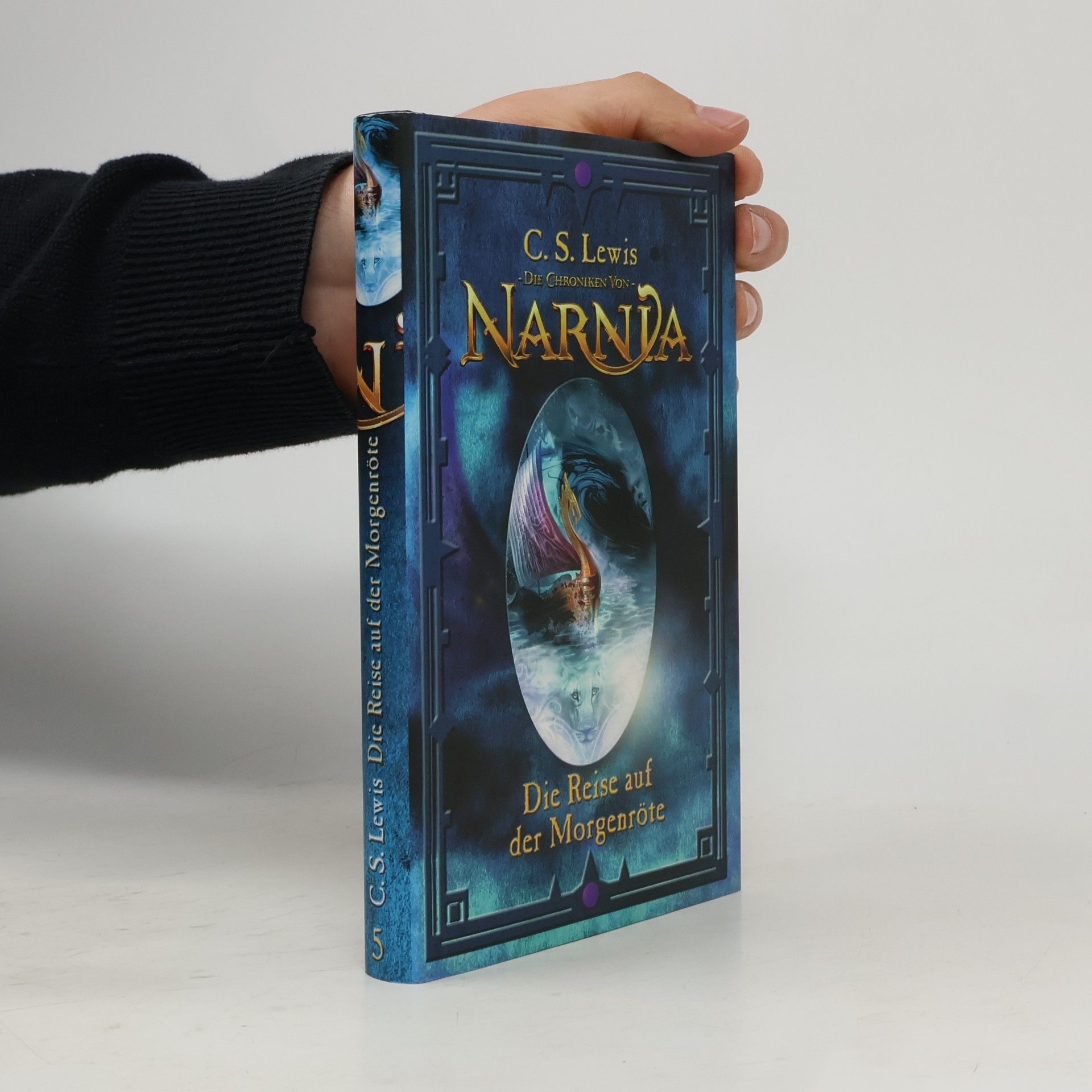 C. S. Lewis Die Chroniken von Narnia 5. Die Reise auf der Morgenröte