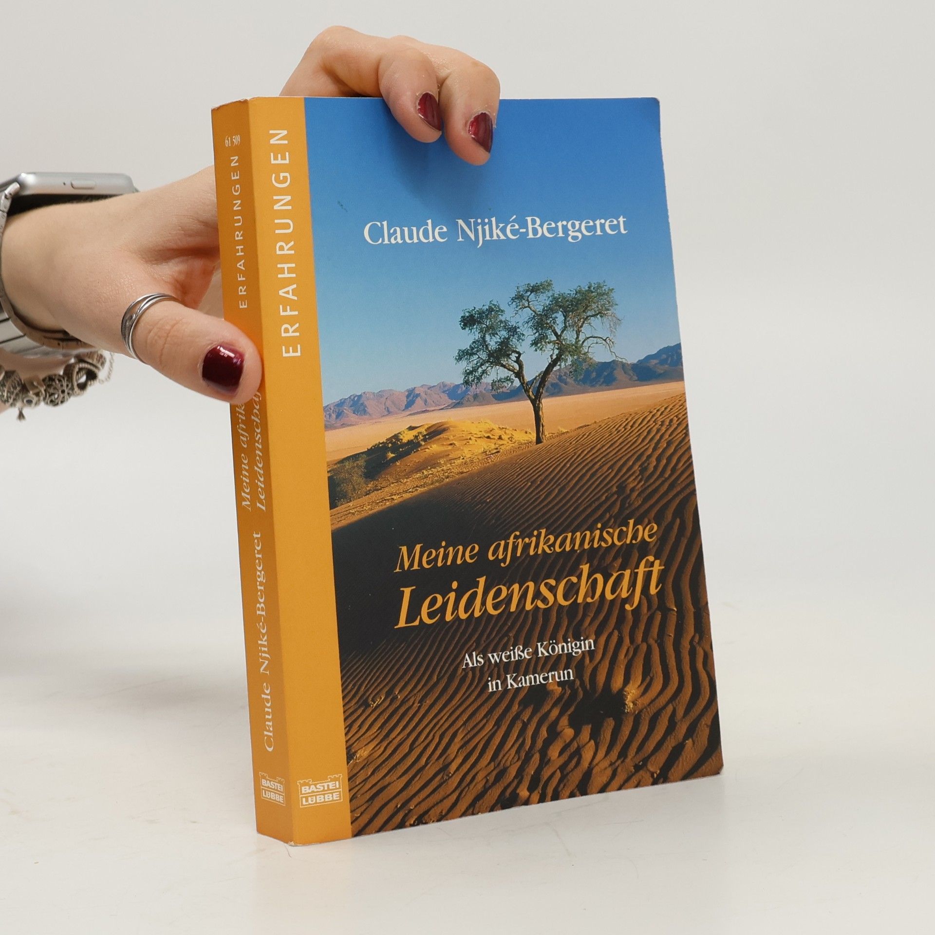 Claude Njiké Bergeret Meine afrikanische Leidenschaft