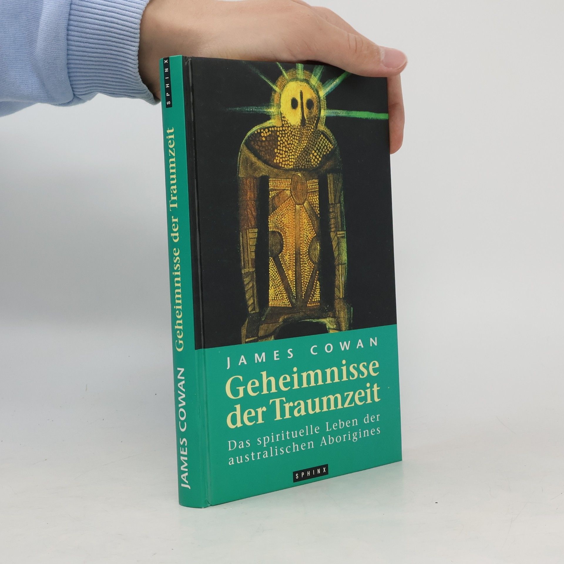 James Cowan Geheimnisse der Traumzeit