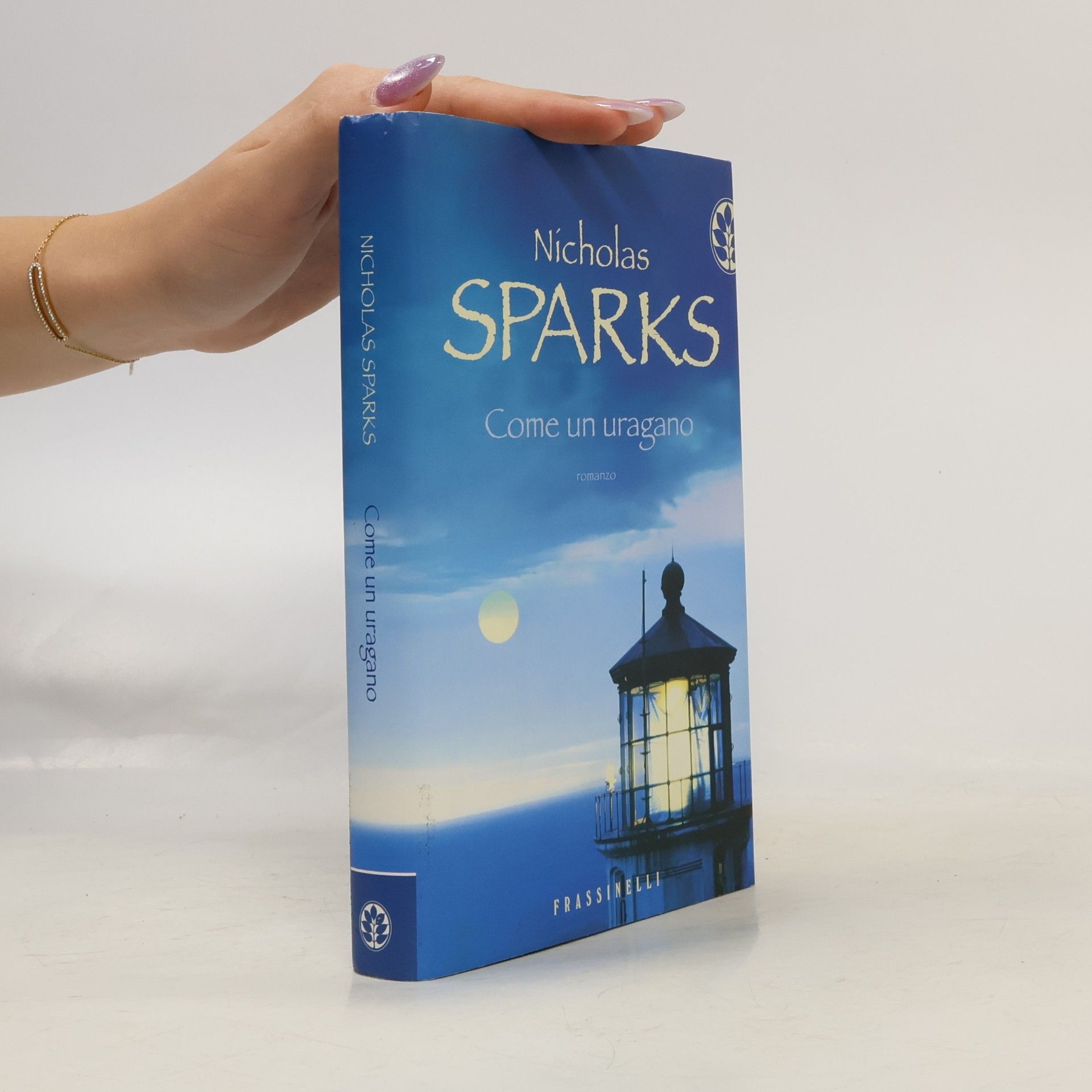 Nicholas Sparks Come un uragano