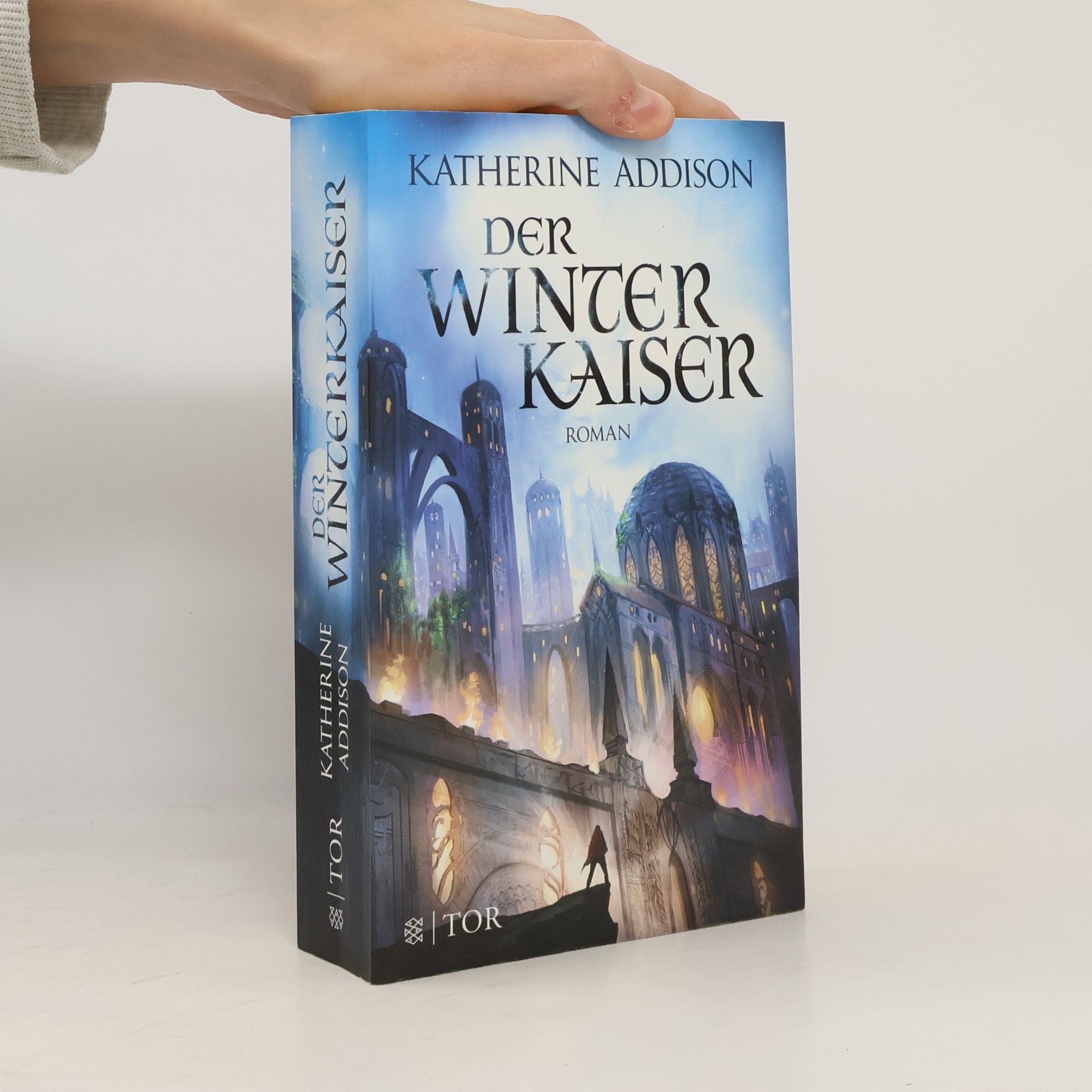 Katherine Addison Der Winterkaiser