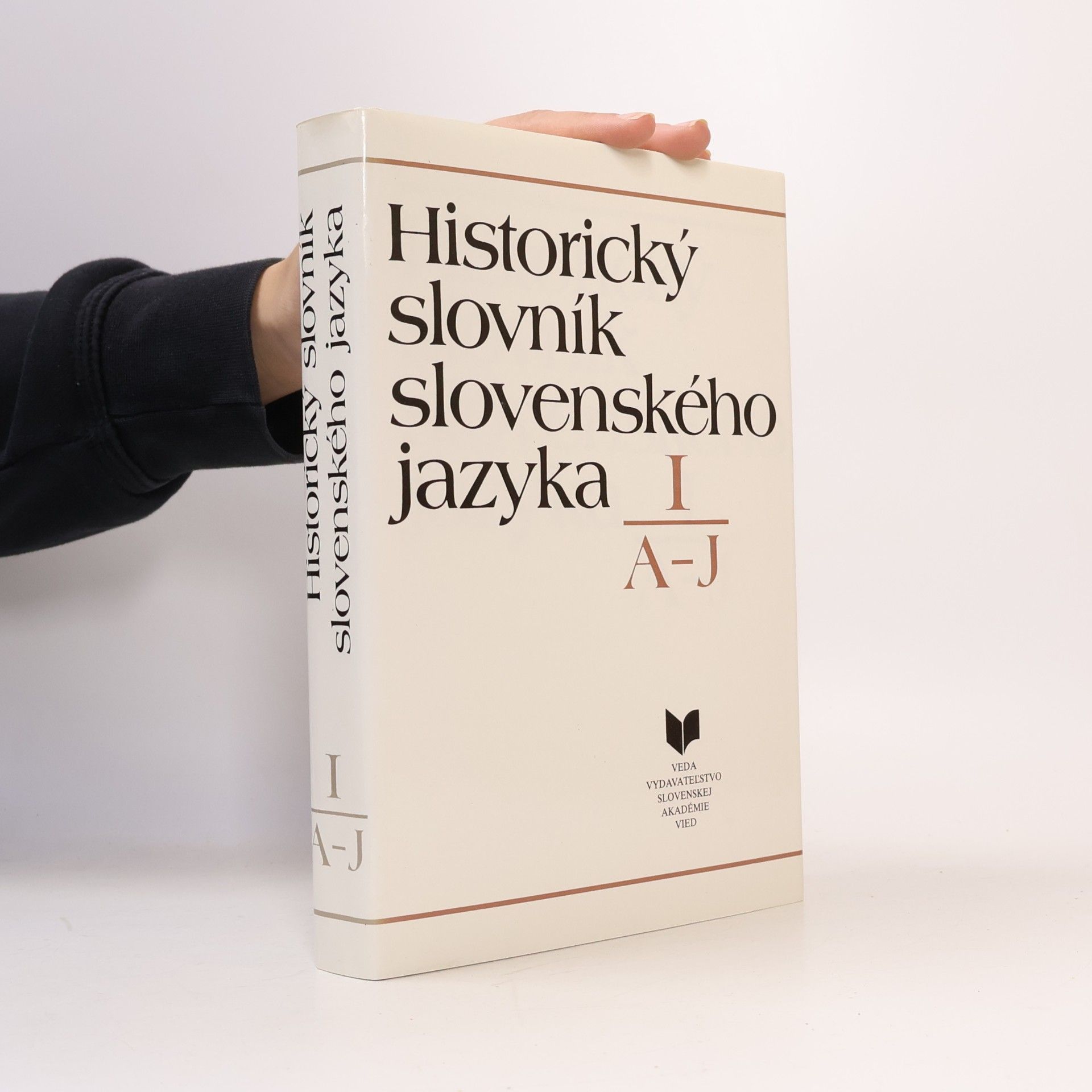 AA.VV. Historický slovník slovenského jazyka I: A–J