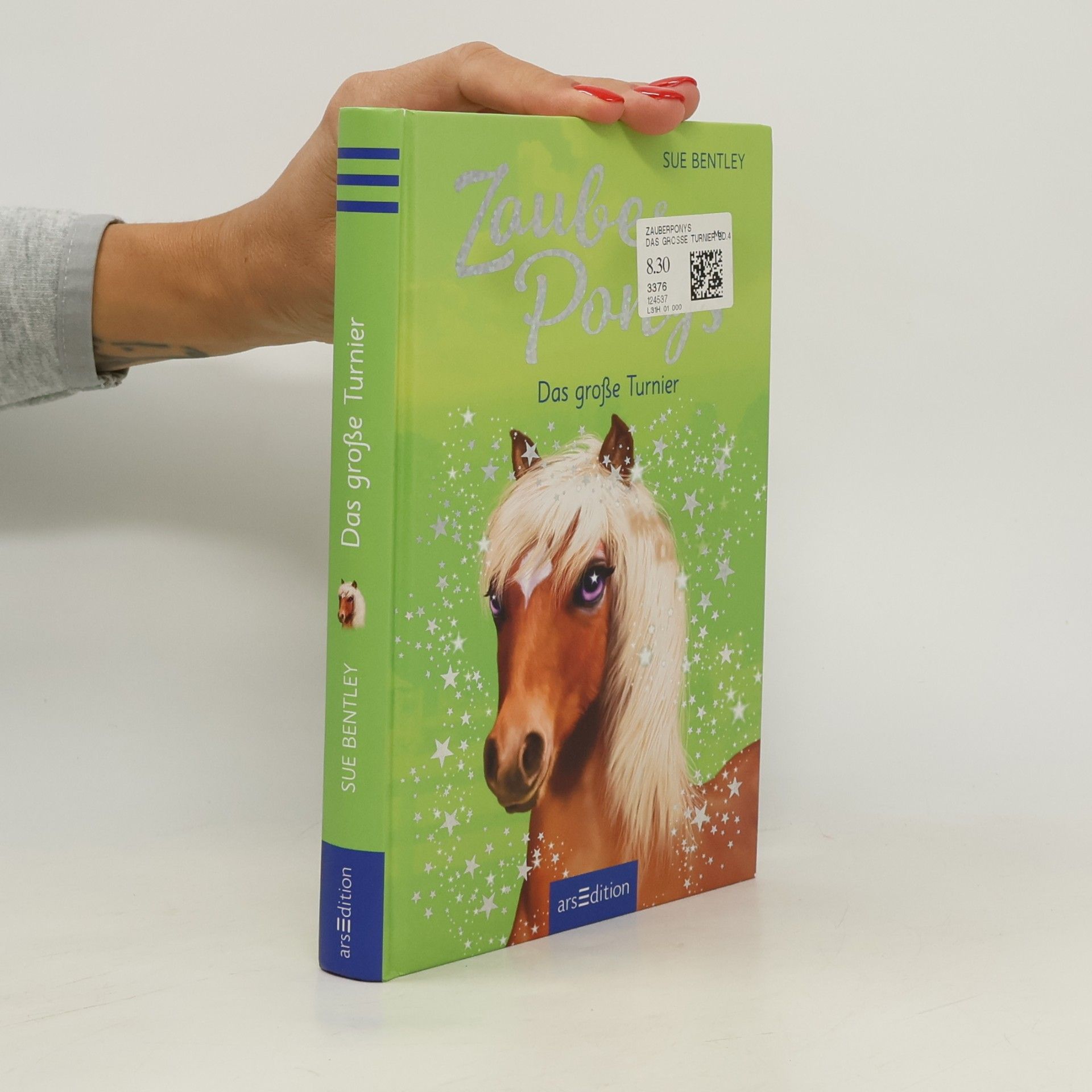 Sue Bentley Zauberponys - das große Turnier