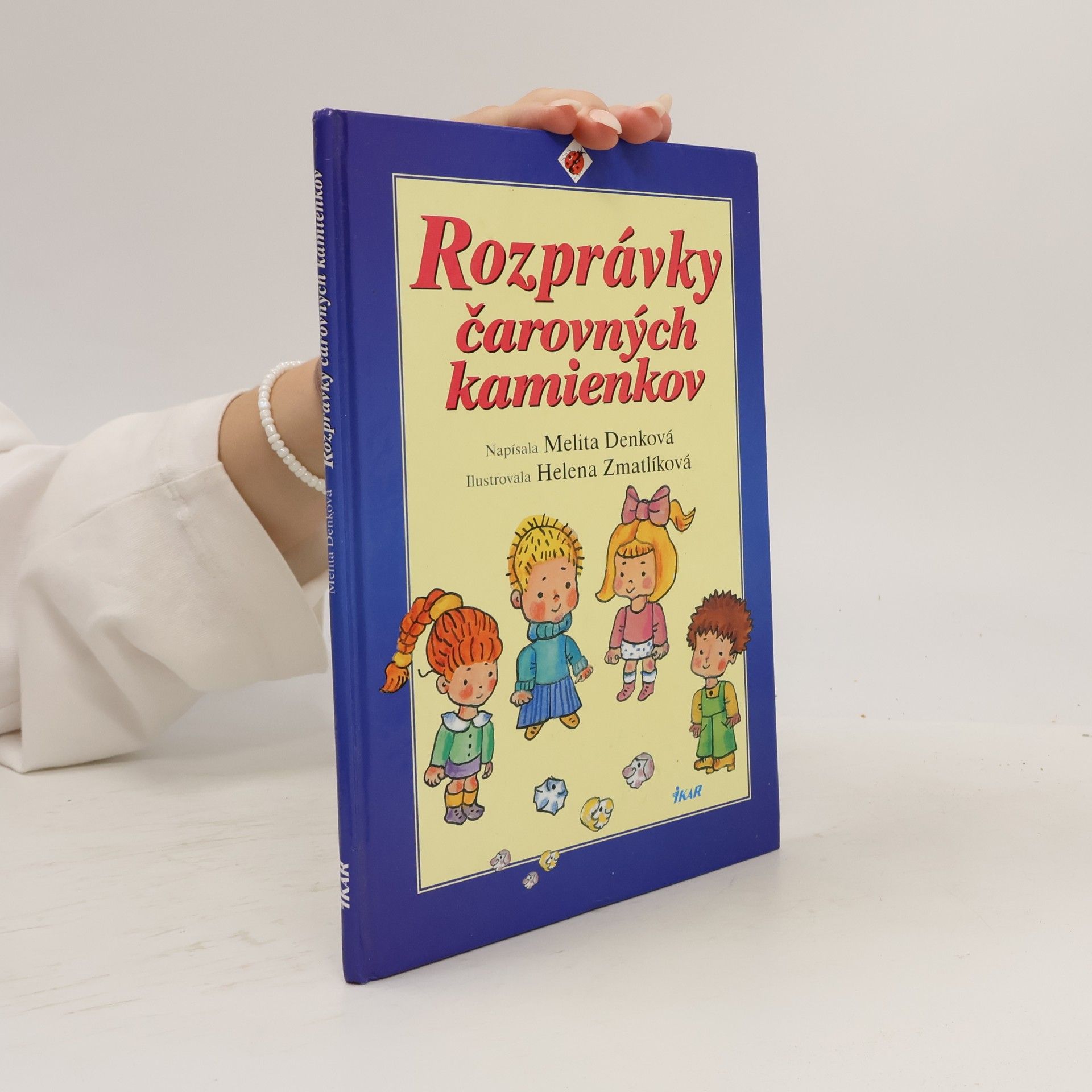 Denková Melita Rozprávky čarovných kamienkov