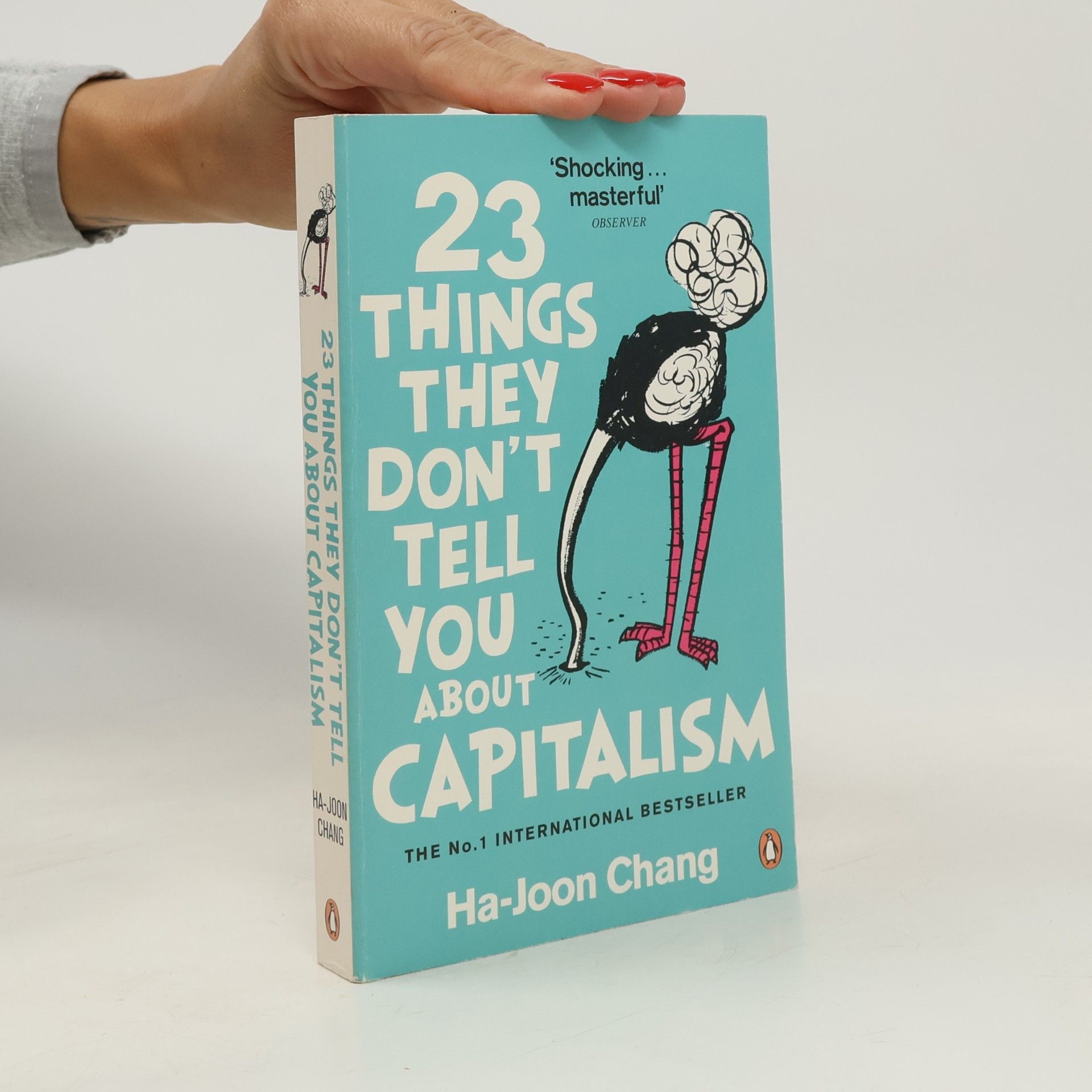 Ha Joon Chang 23 Things They Don't Tell You about Capitalism