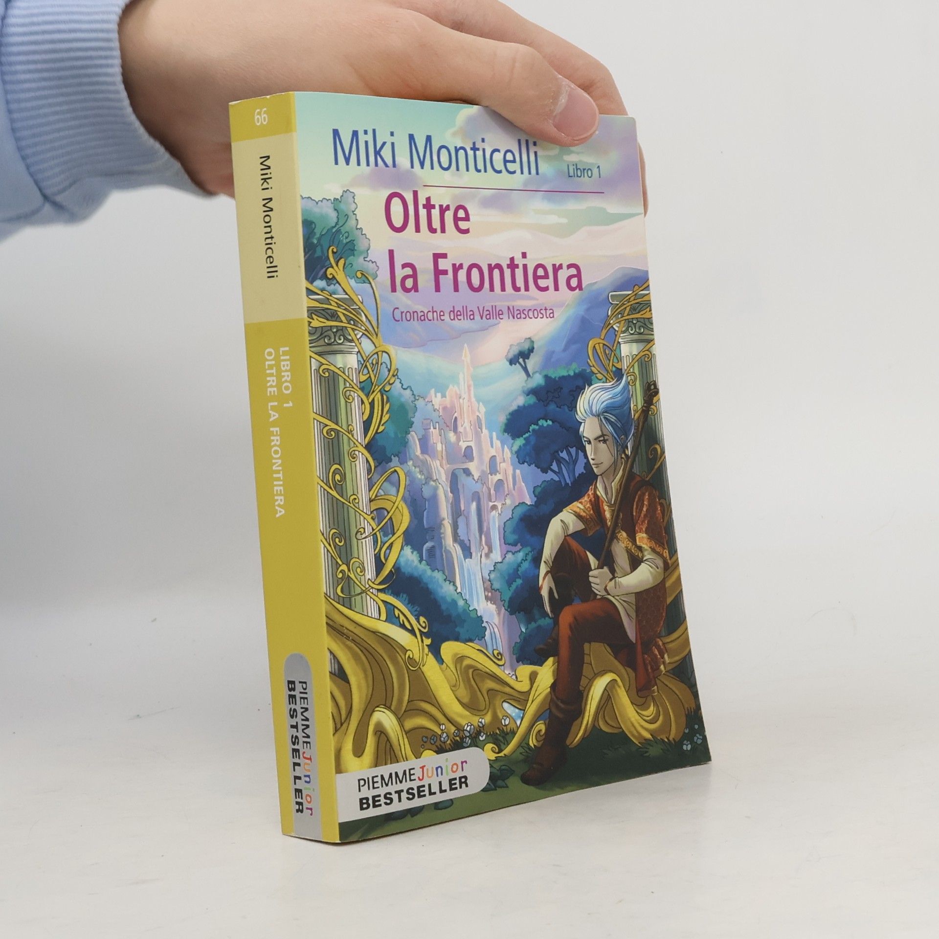 Miki Monticelli Oltre la frontiera (Piemme junior bestseller)