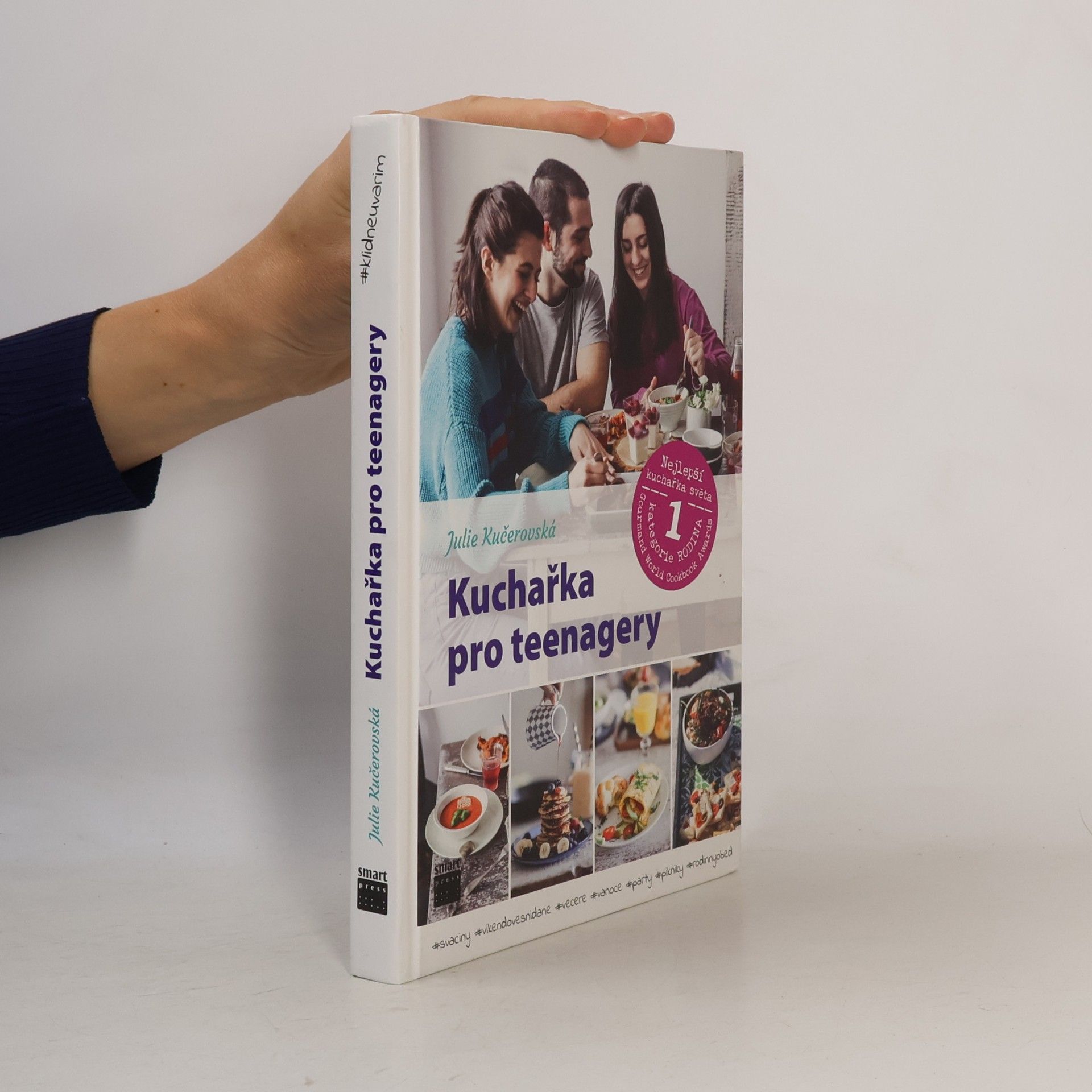 Julie Kučerovská Kuchařka pro teenagery. #klidneuvarim