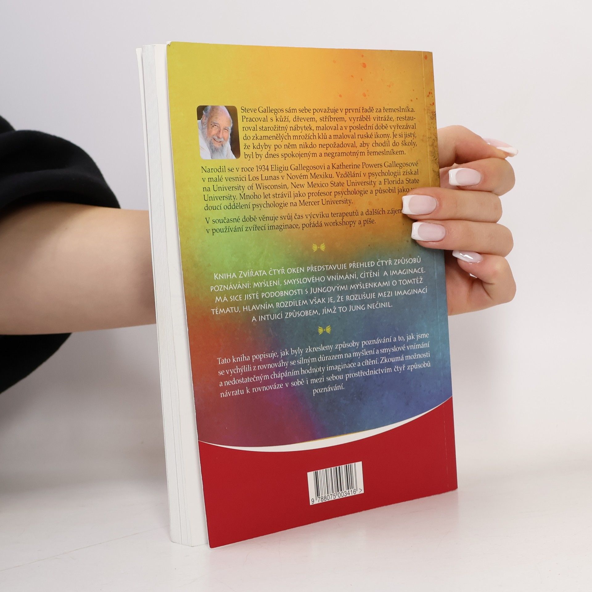 Eligio Stephen Gallegos Zvířata čtyř oken - Integrace myšlení, smyslového vnímání, cítění a imaginace
