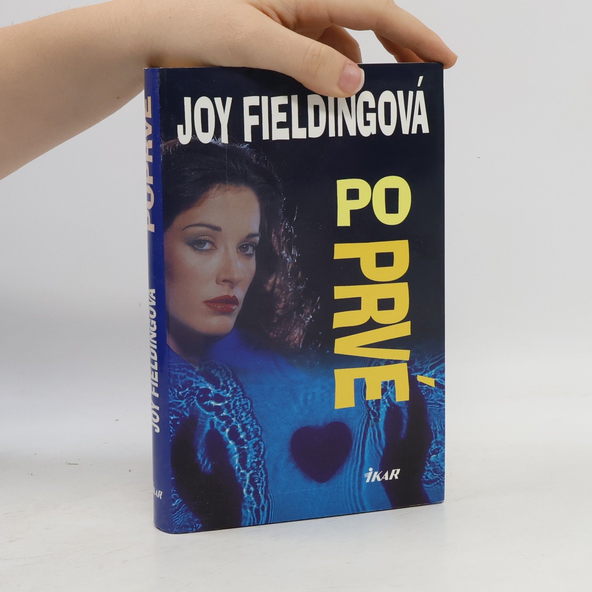 Joy Fielding Poprvé