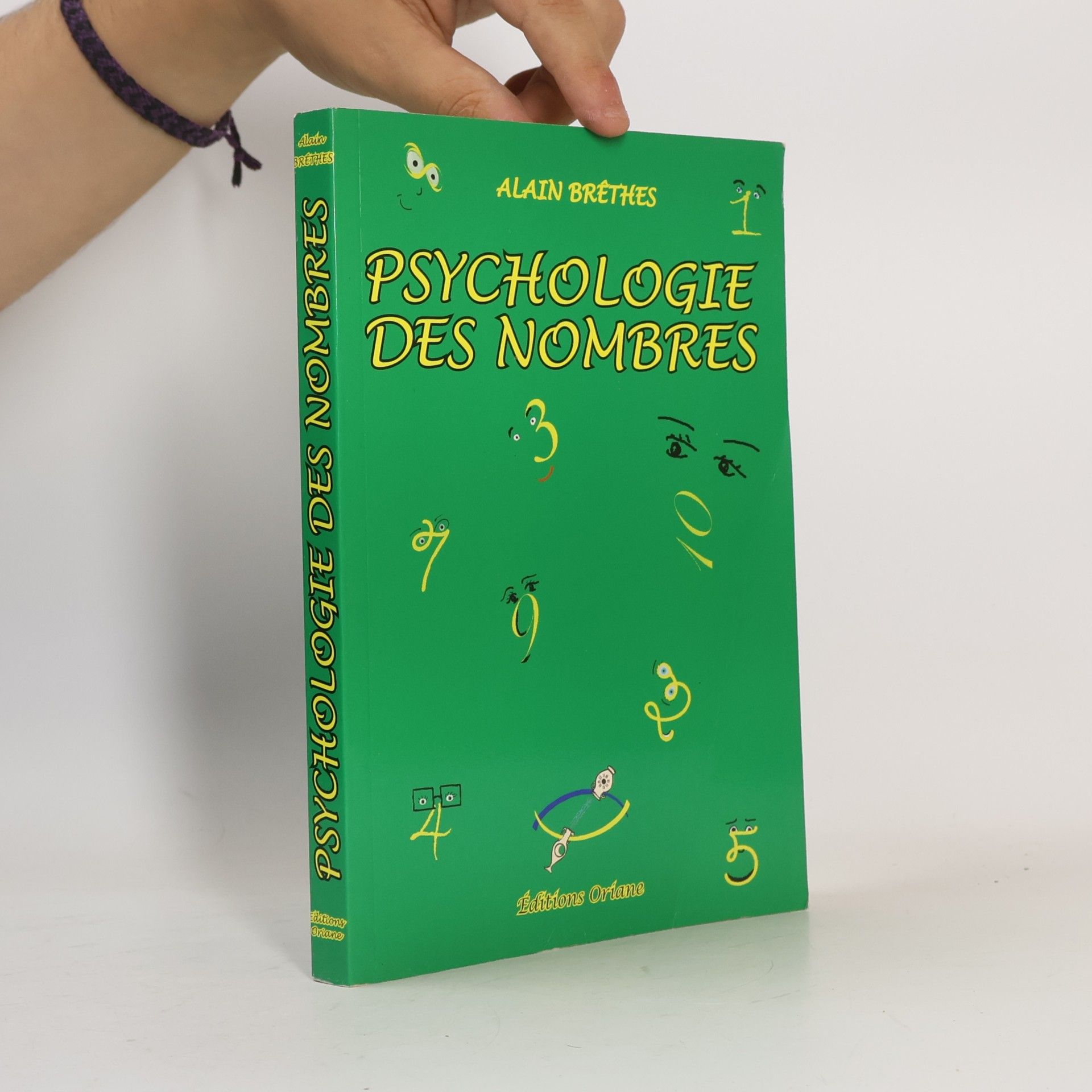Alain Brêthes Psychologie des nombres
