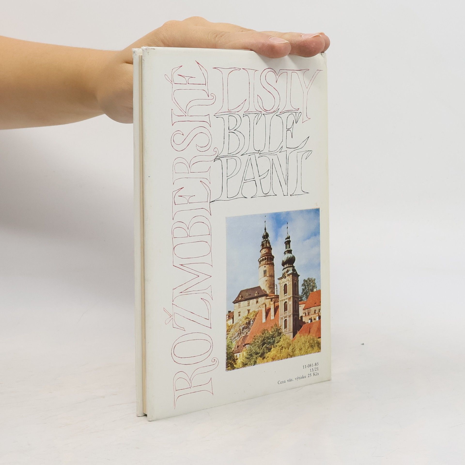 Anna Skýbová Listy bílé paní rožmberské