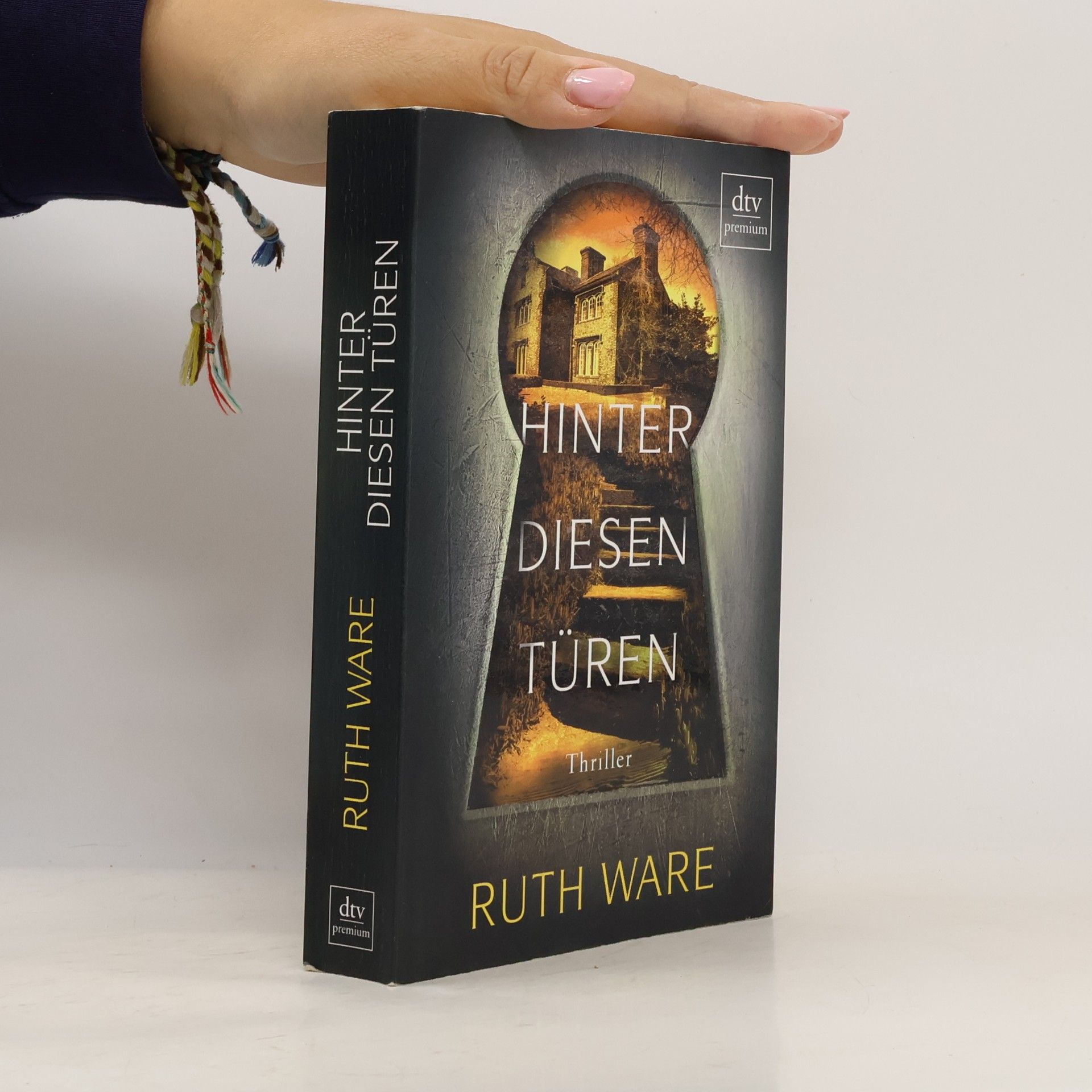 Ruth Ware Hinter diesen Türen