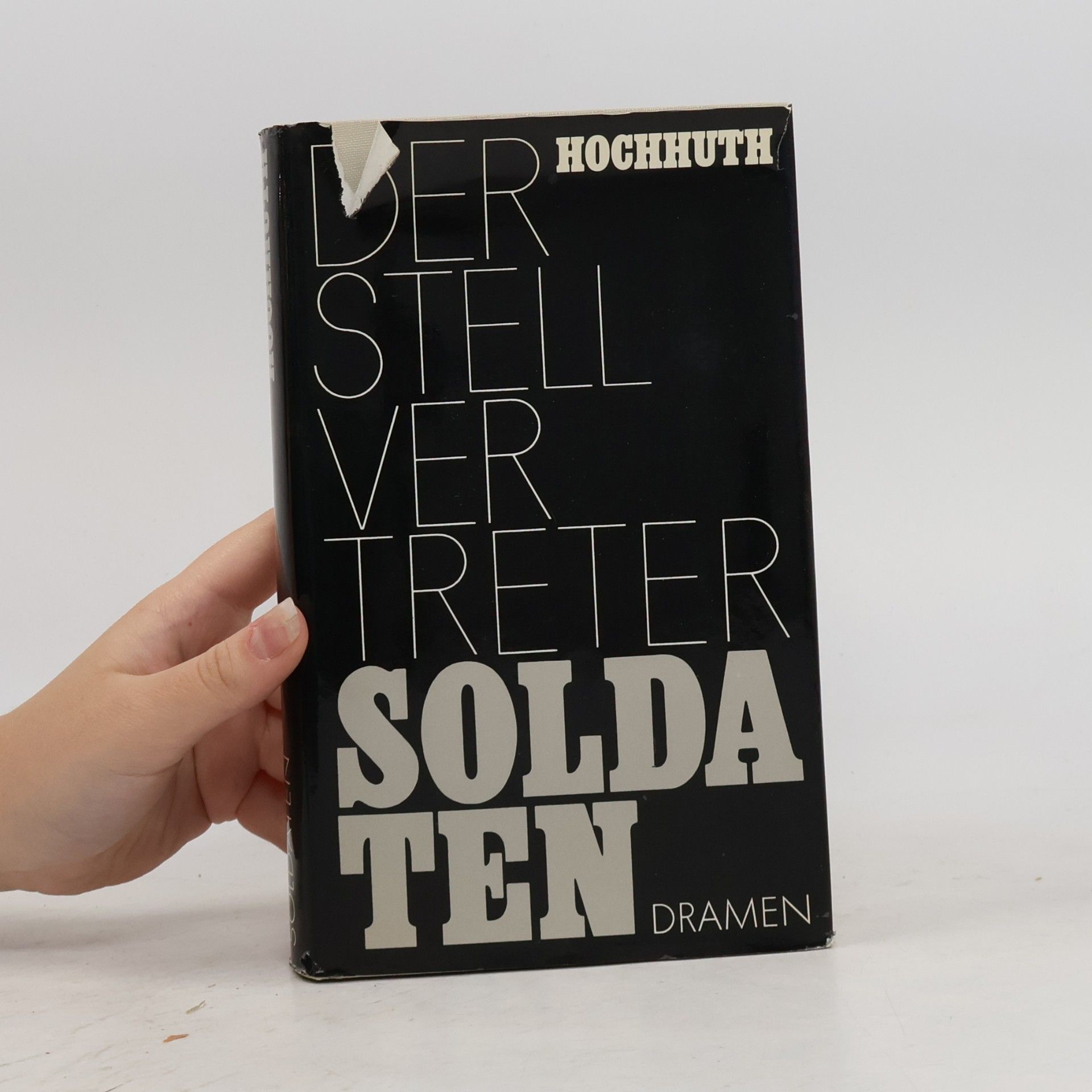 Rolf Hochhuth Der Stellvertreter. Soldaten