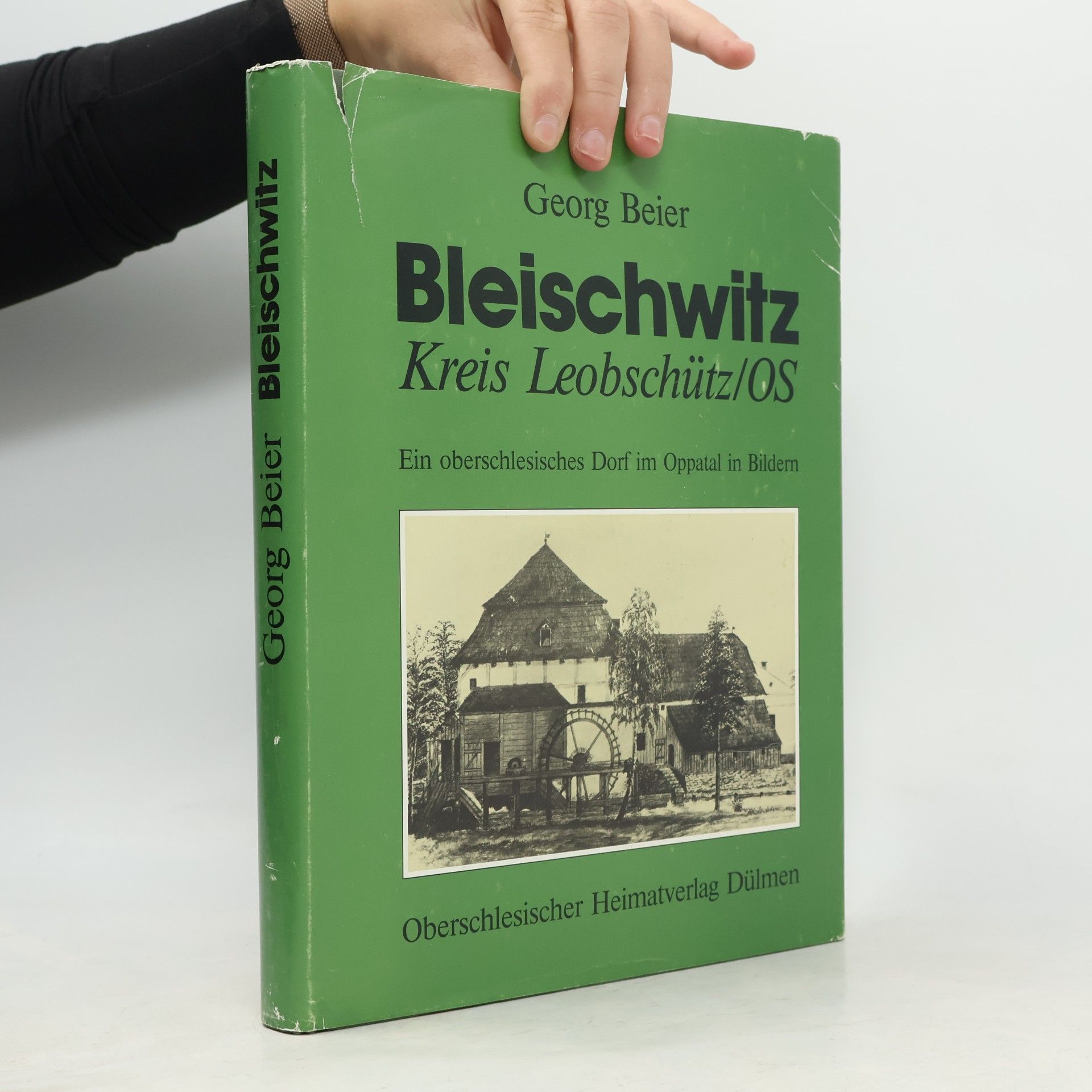Georg Beier Bleischwitz: Kreis Leobschütz/OS