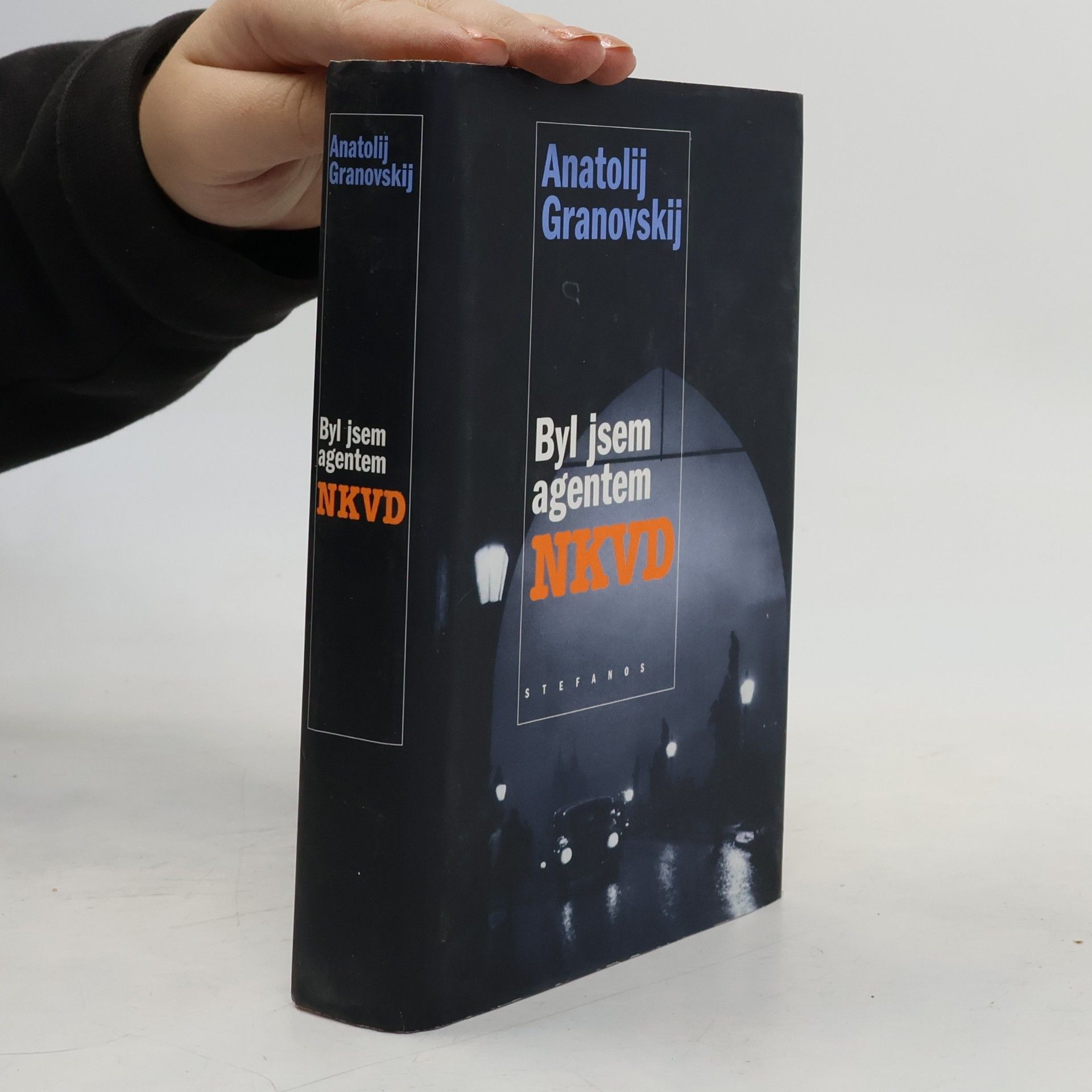 Anatoli Granovsky Byl jsem agentem NKVD