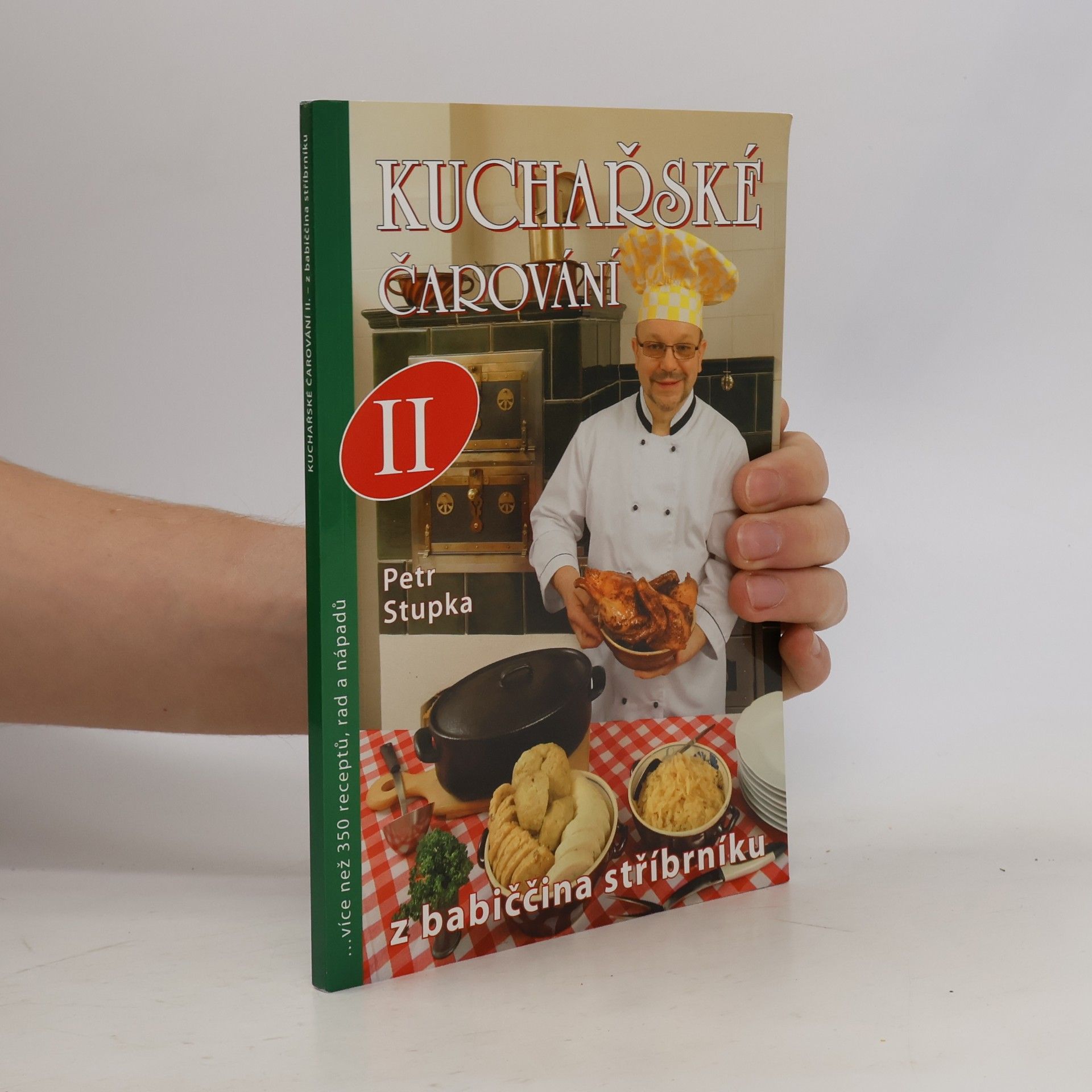 Petr Stupka Kuchařské čarování II - z babičina stříbrníku