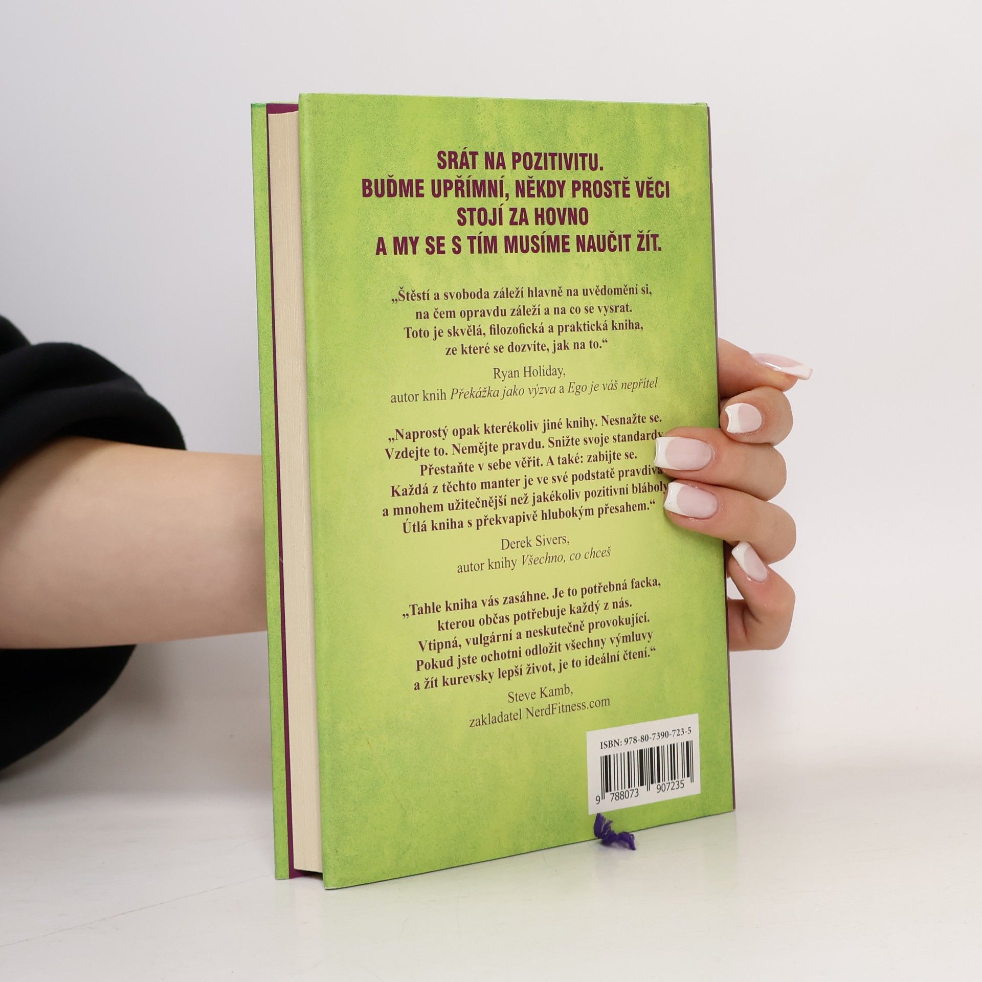 Mark Manson Důmyslné umění, jak mít všechno u pr**le