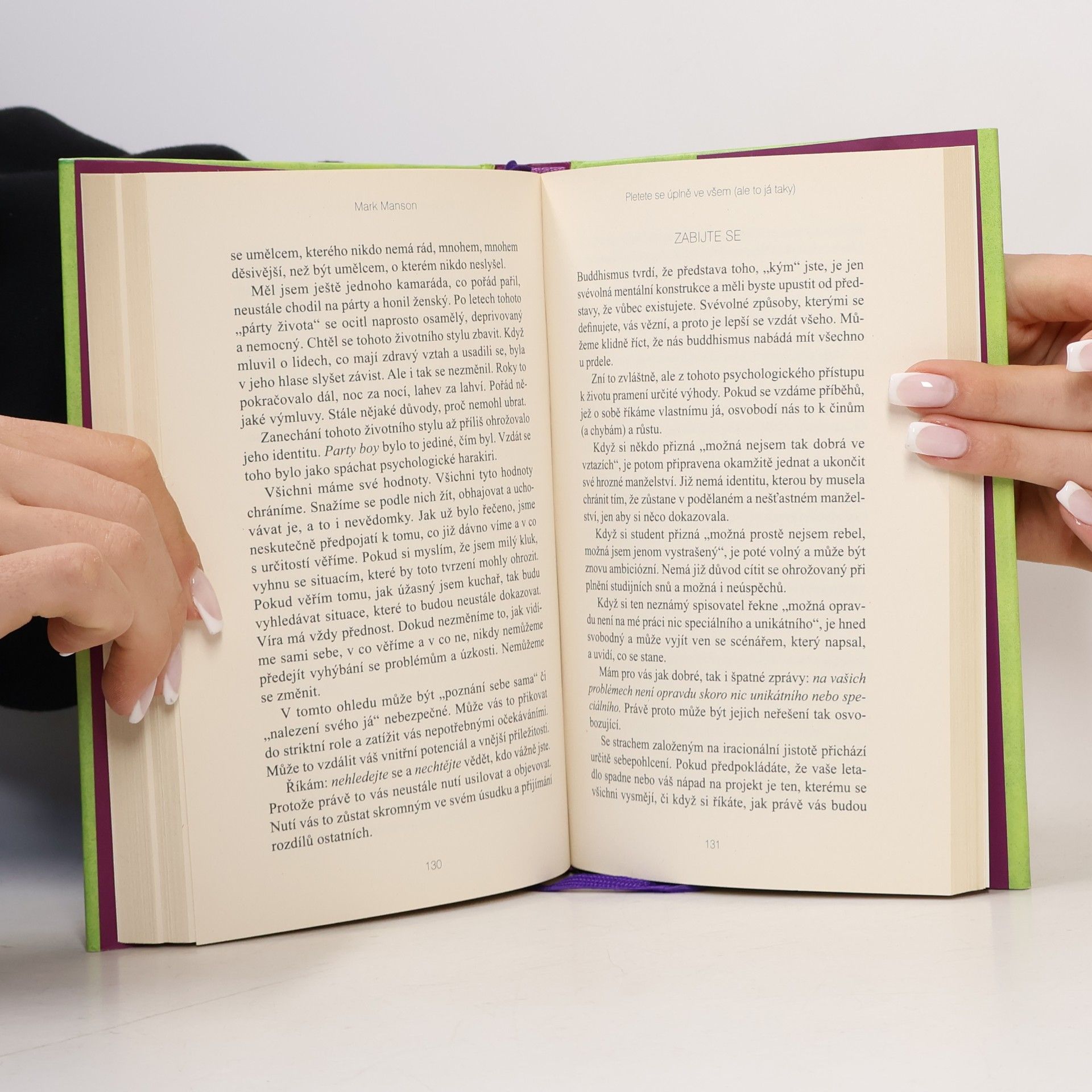 Mark Manson Důmyslné umění, jak mít všechno u pr**le