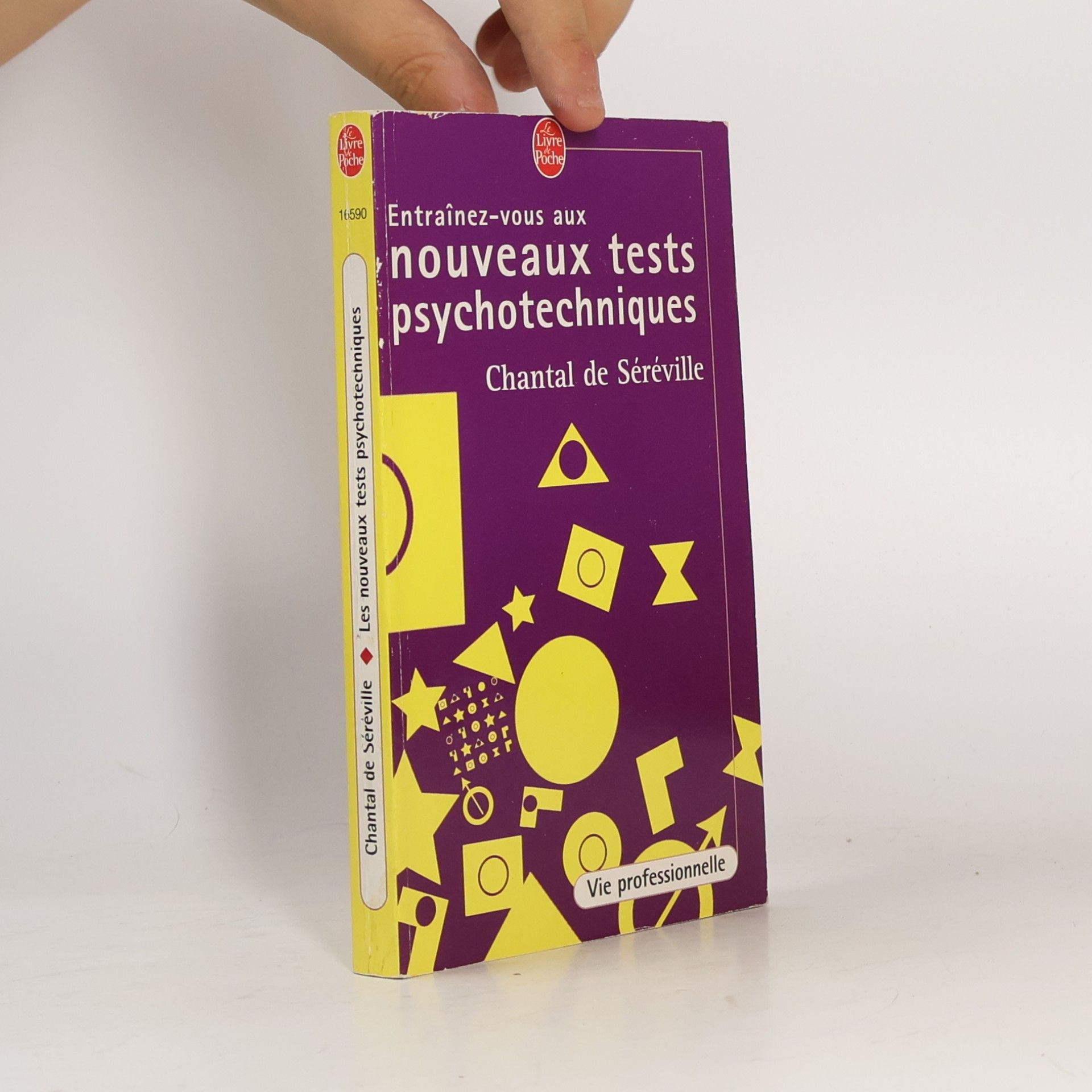 Chantal de Séréville Entraînez-vous aux nouveaux tests psychotechniques