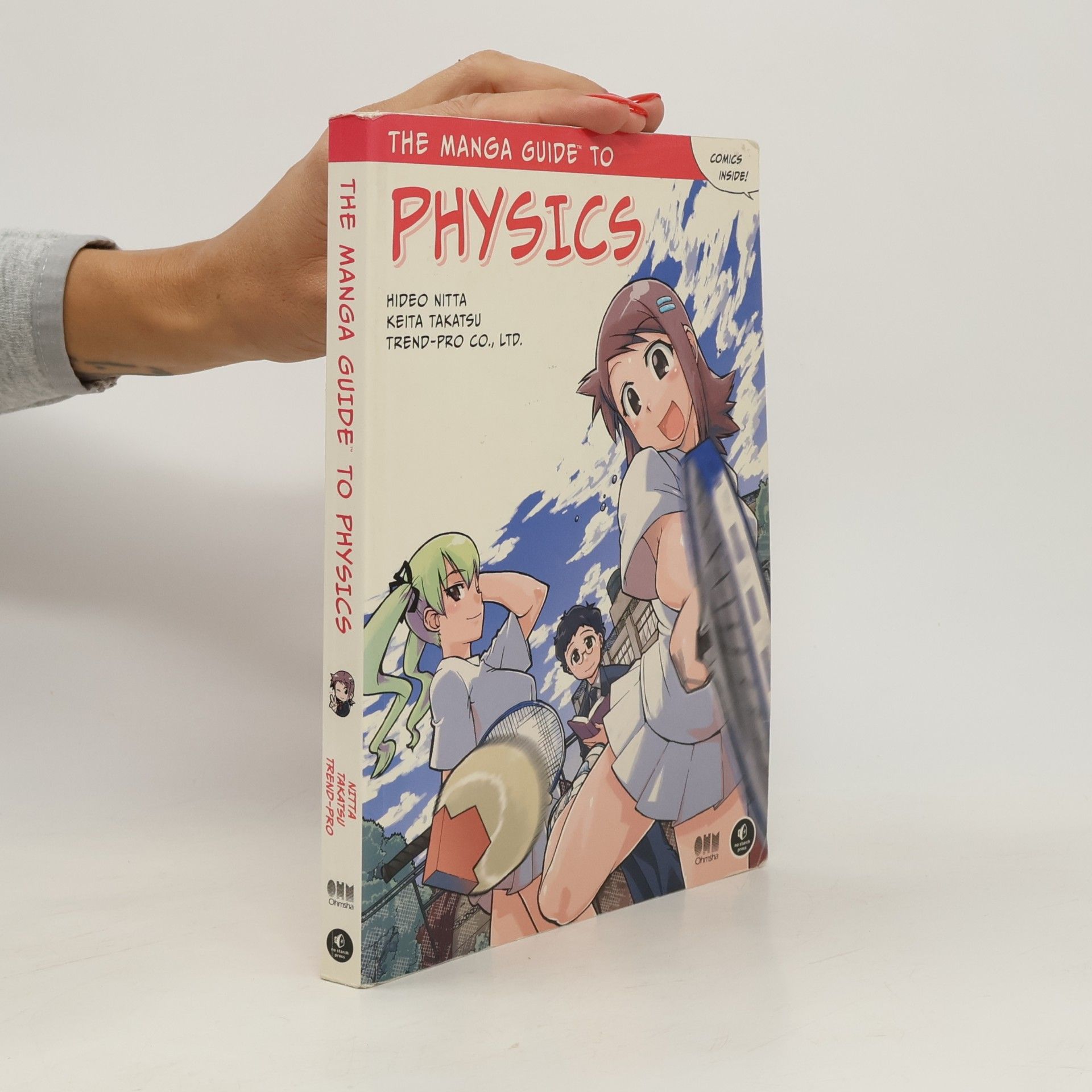 Hideo Nitta The manga guide to physics