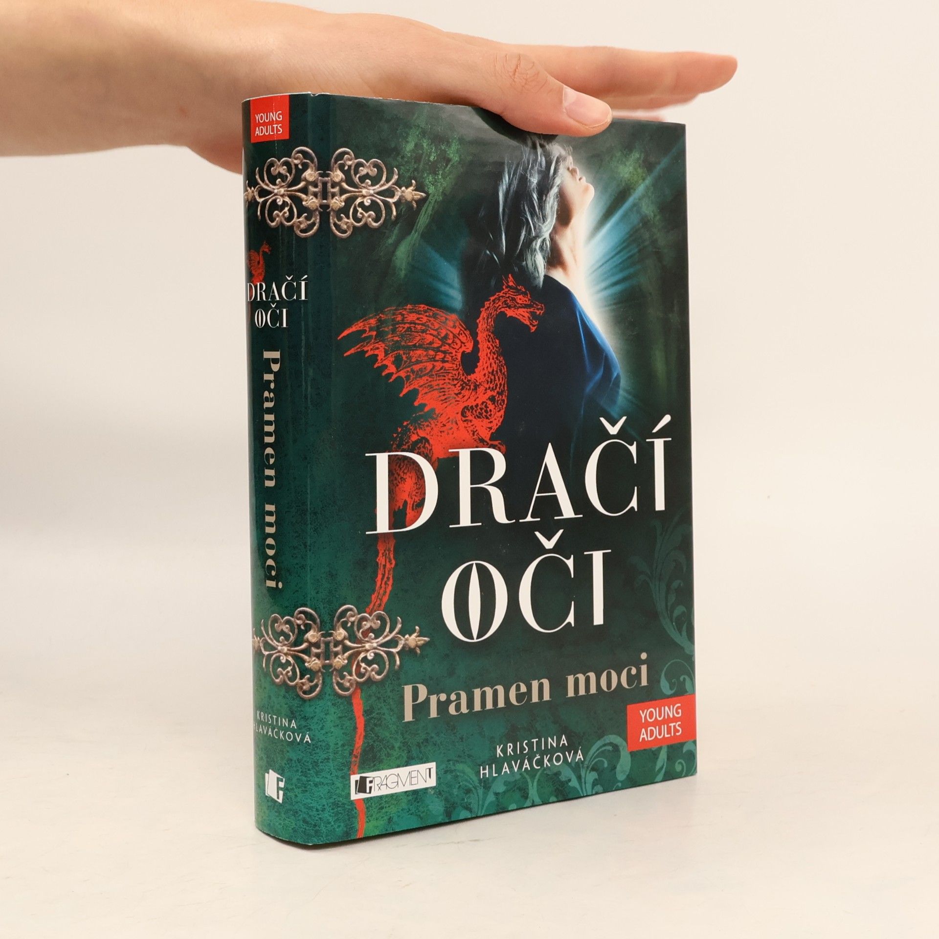 Kristina Hlaváčková Dračí oči. Pramen moci.