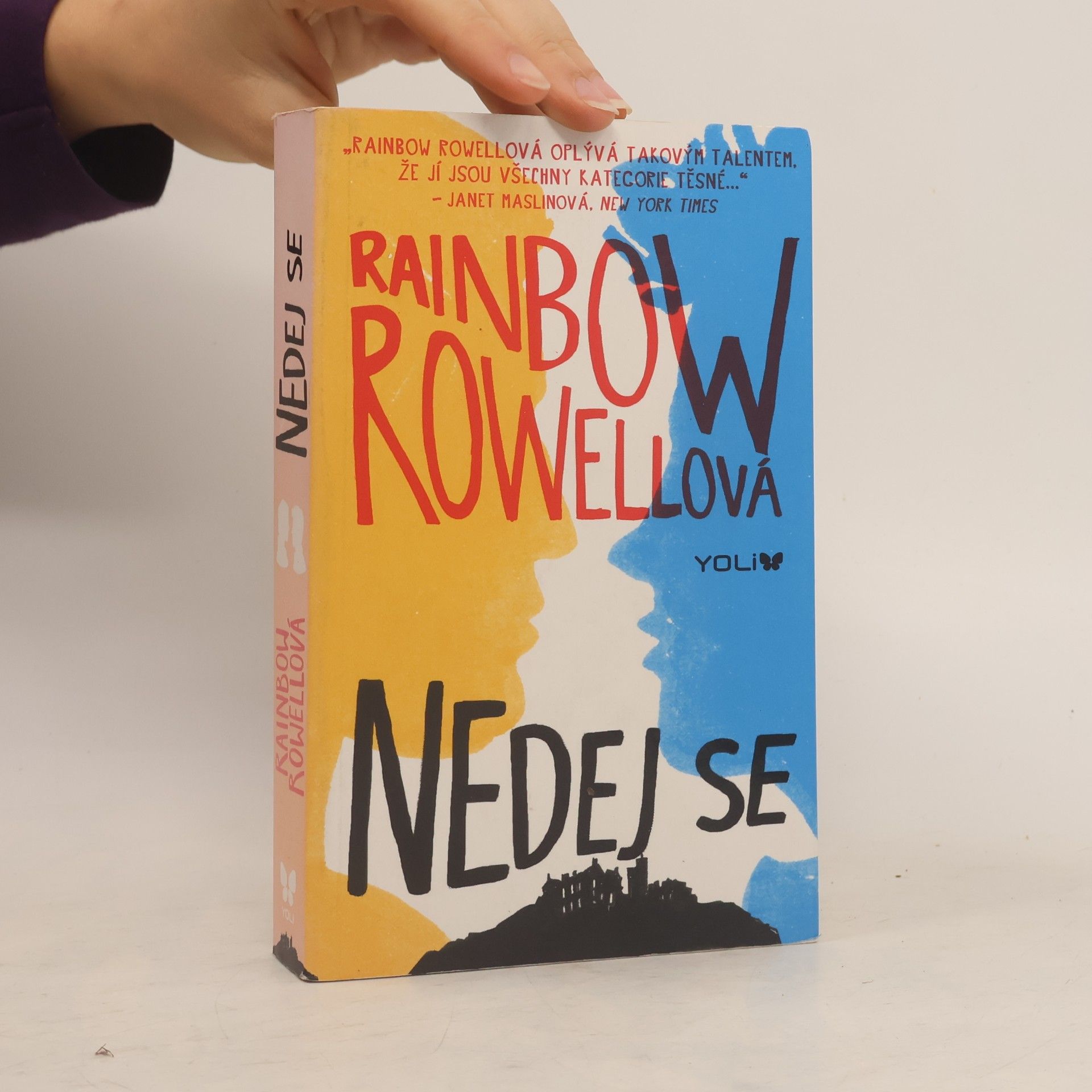 Rainbow Rowell Nedej se