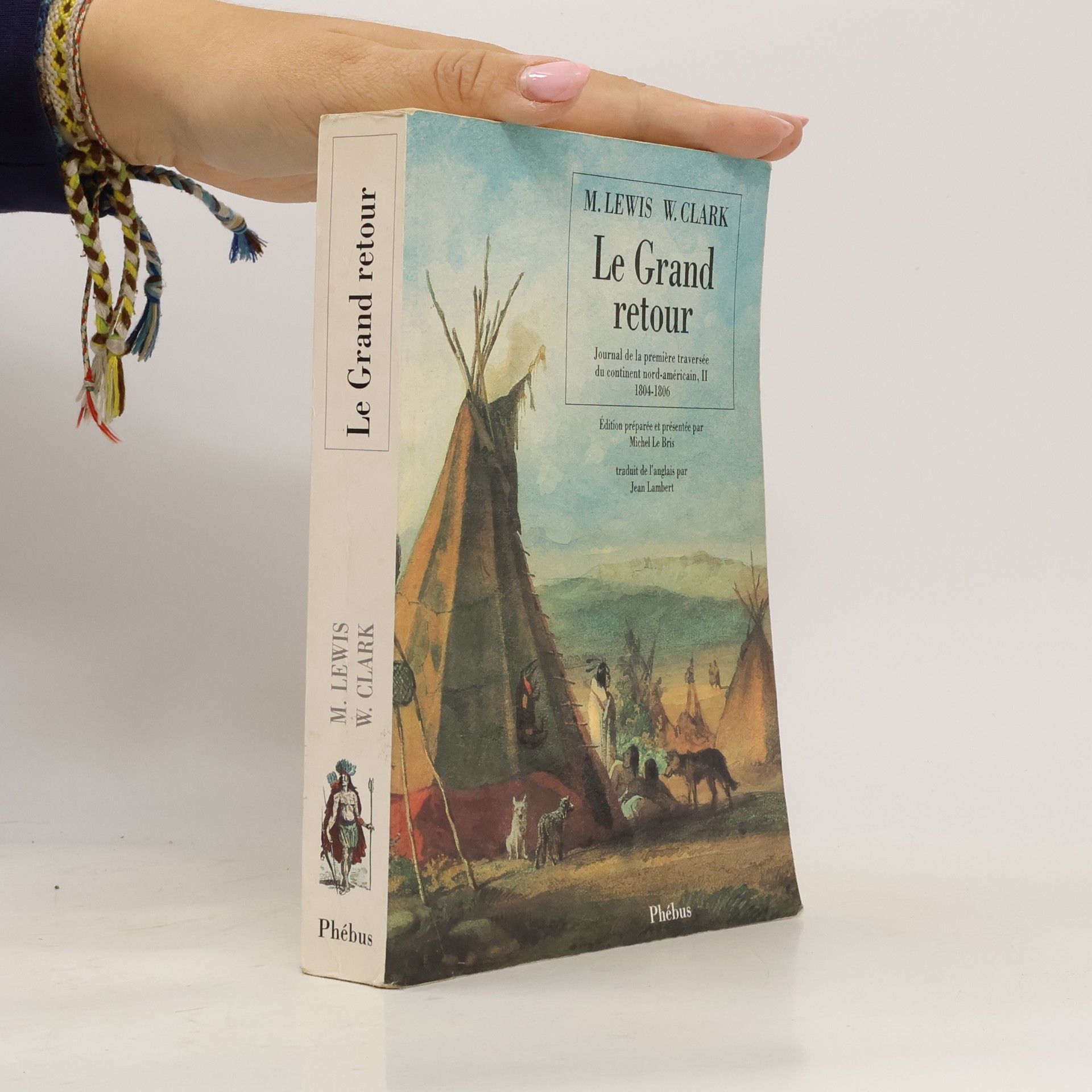 Meriwether Lewis Le Grand Retour