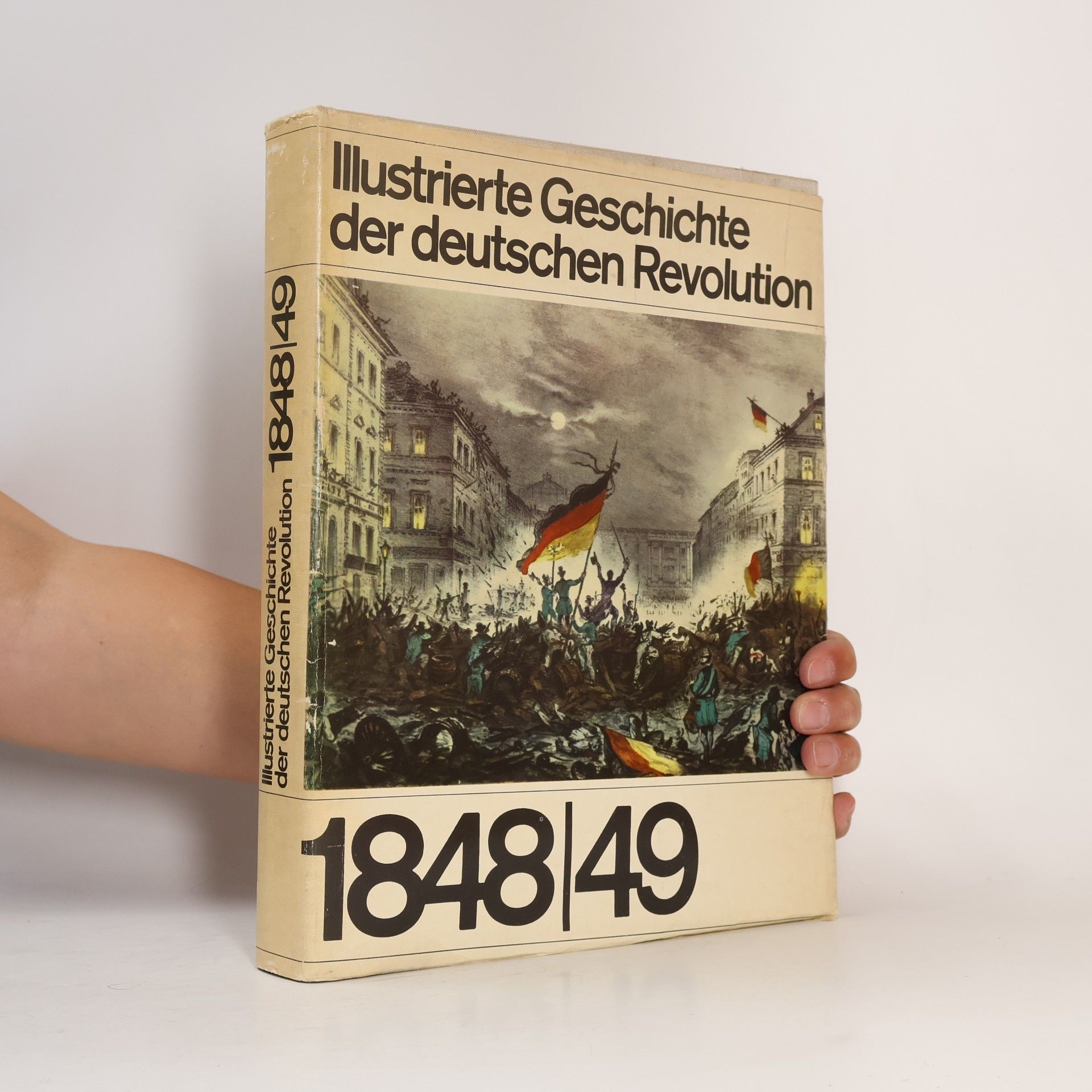 Autorenkollektiv Illustrierte Geschichte der deutschen Revolution 1848/49