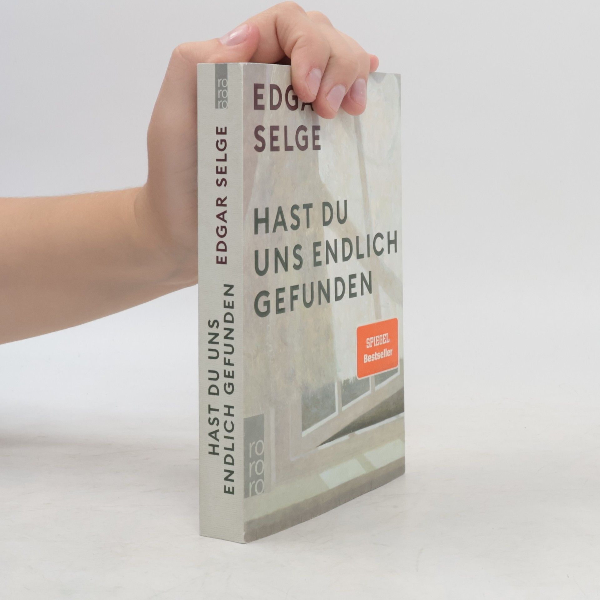 Edgar Selge Hast du uns endlich gefunden