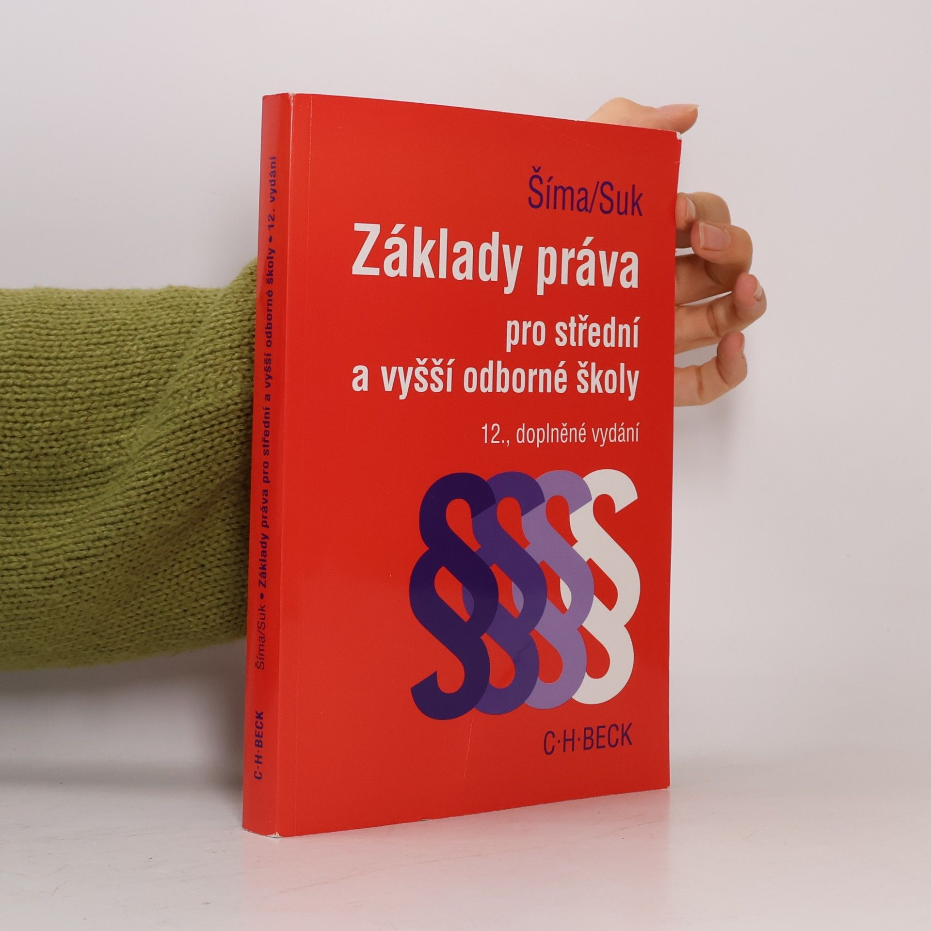 Milan Suk Základy práva pro střední a vyšší odborné školy