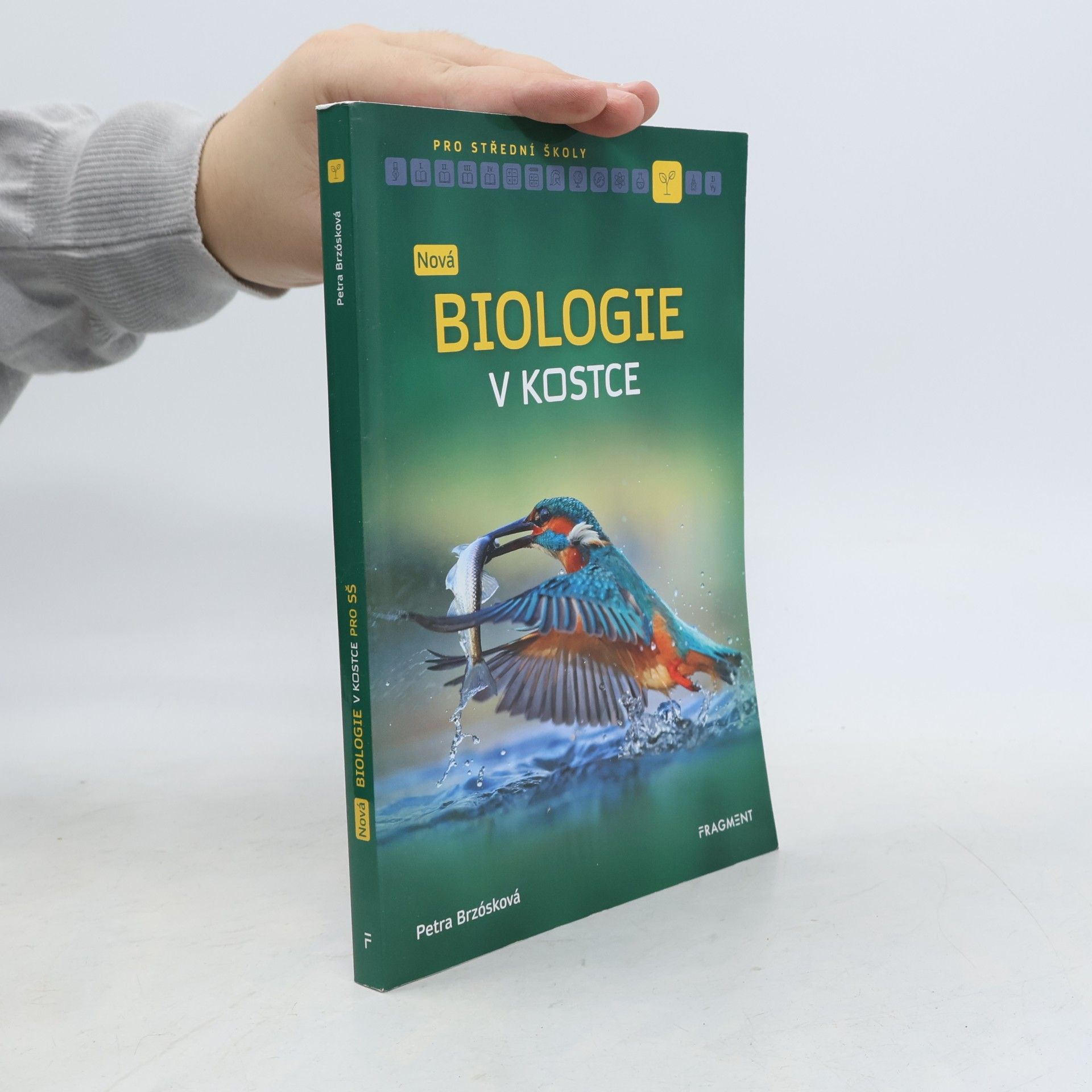 Petra Brzósková Nová biologie v kostce pro SŠ