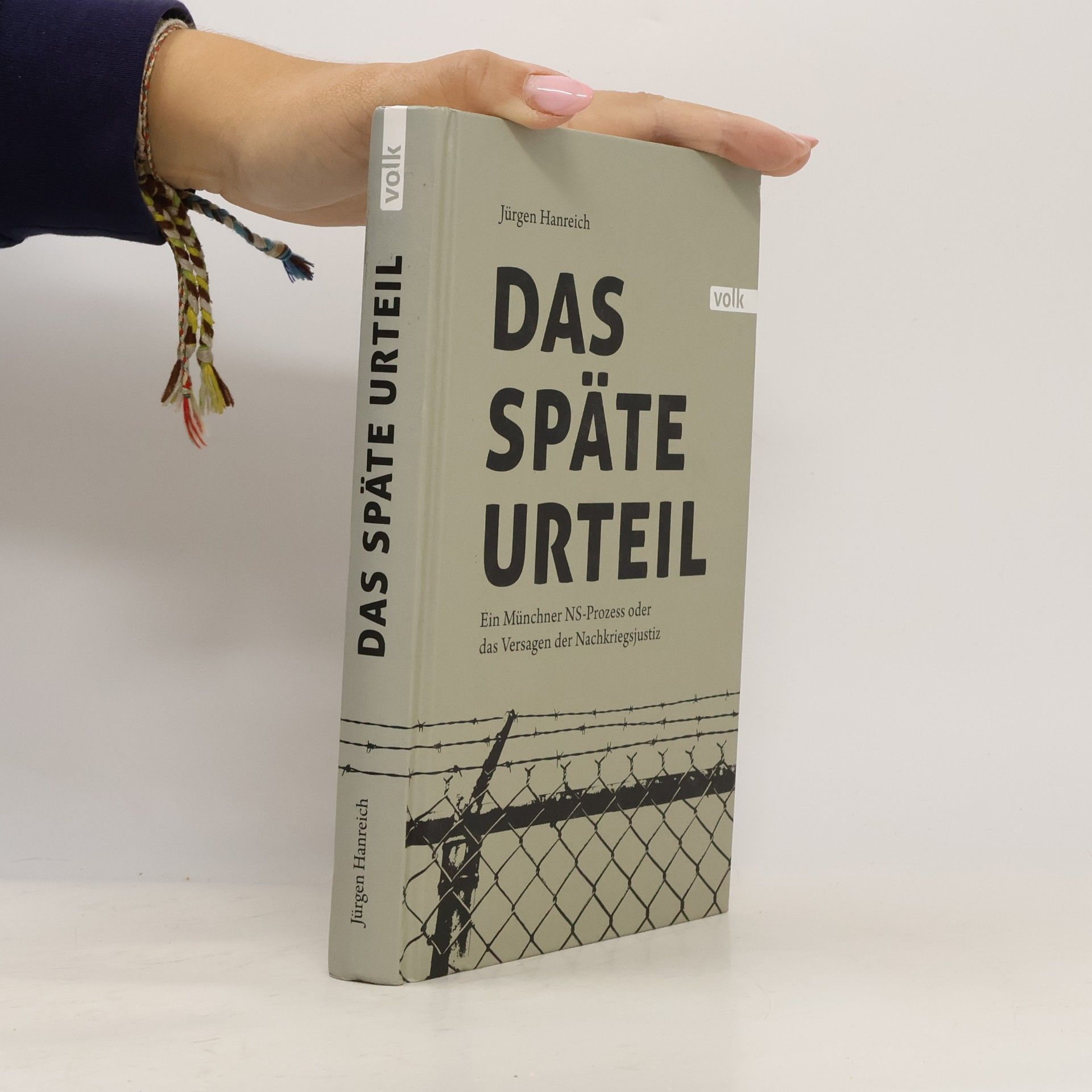 Jürgen Hanreich Das späte Urteil