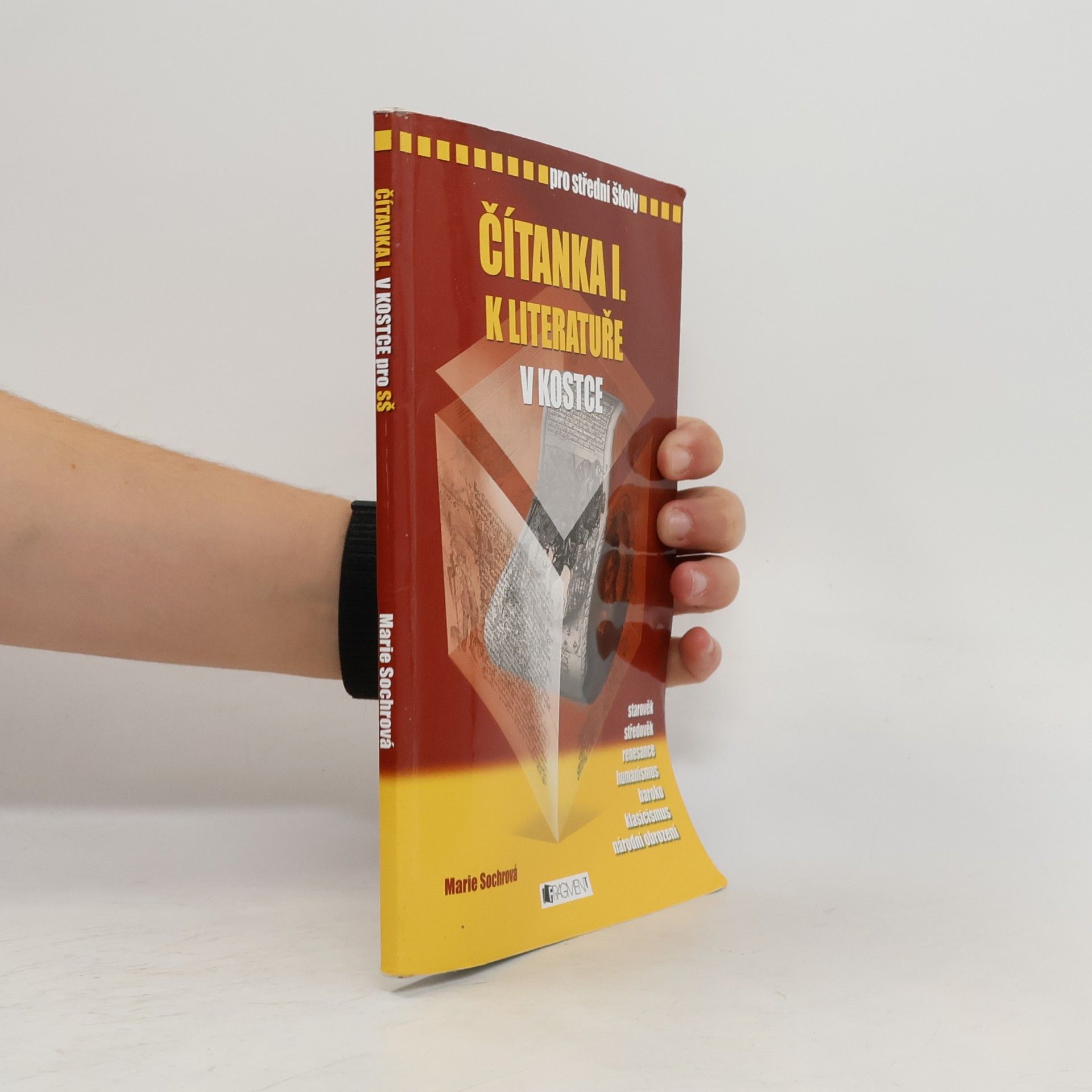 Marie Sochrová Čítanka I. k Literatuře v kostce