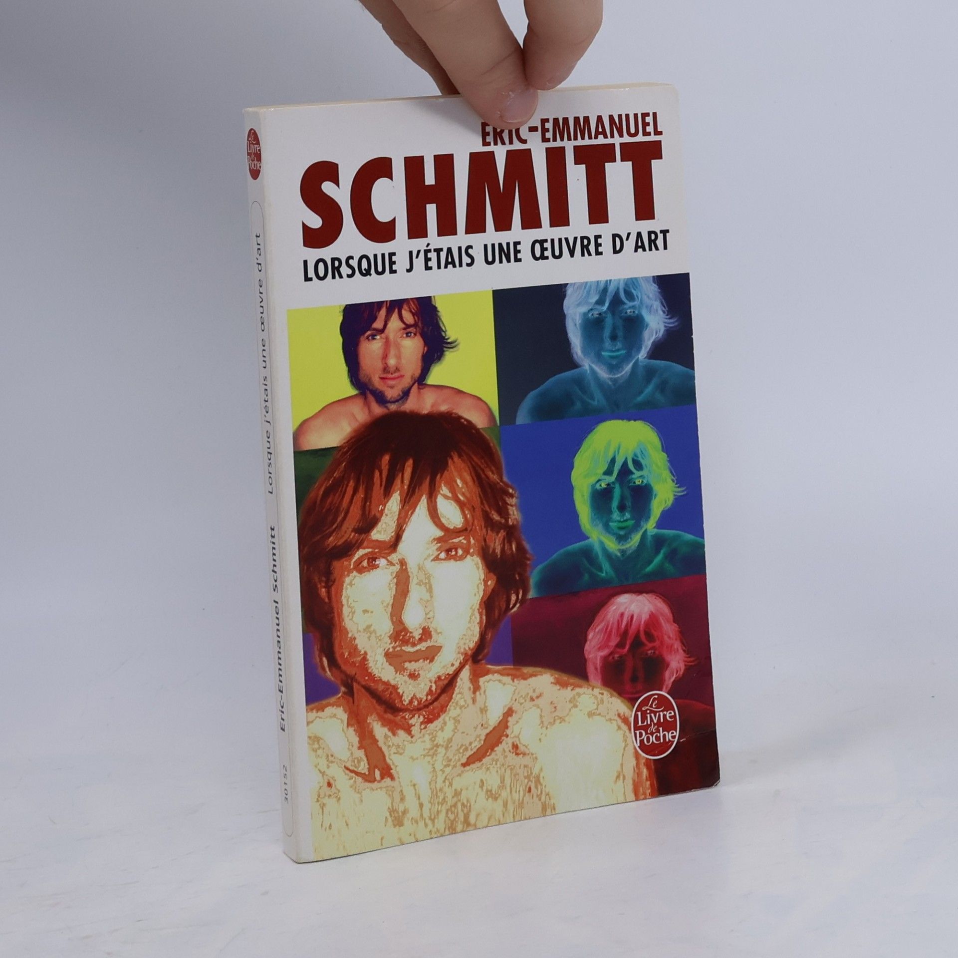 Eric Emmanuel Schmitt Lorsque j'étais une oeuvre d'art : roman