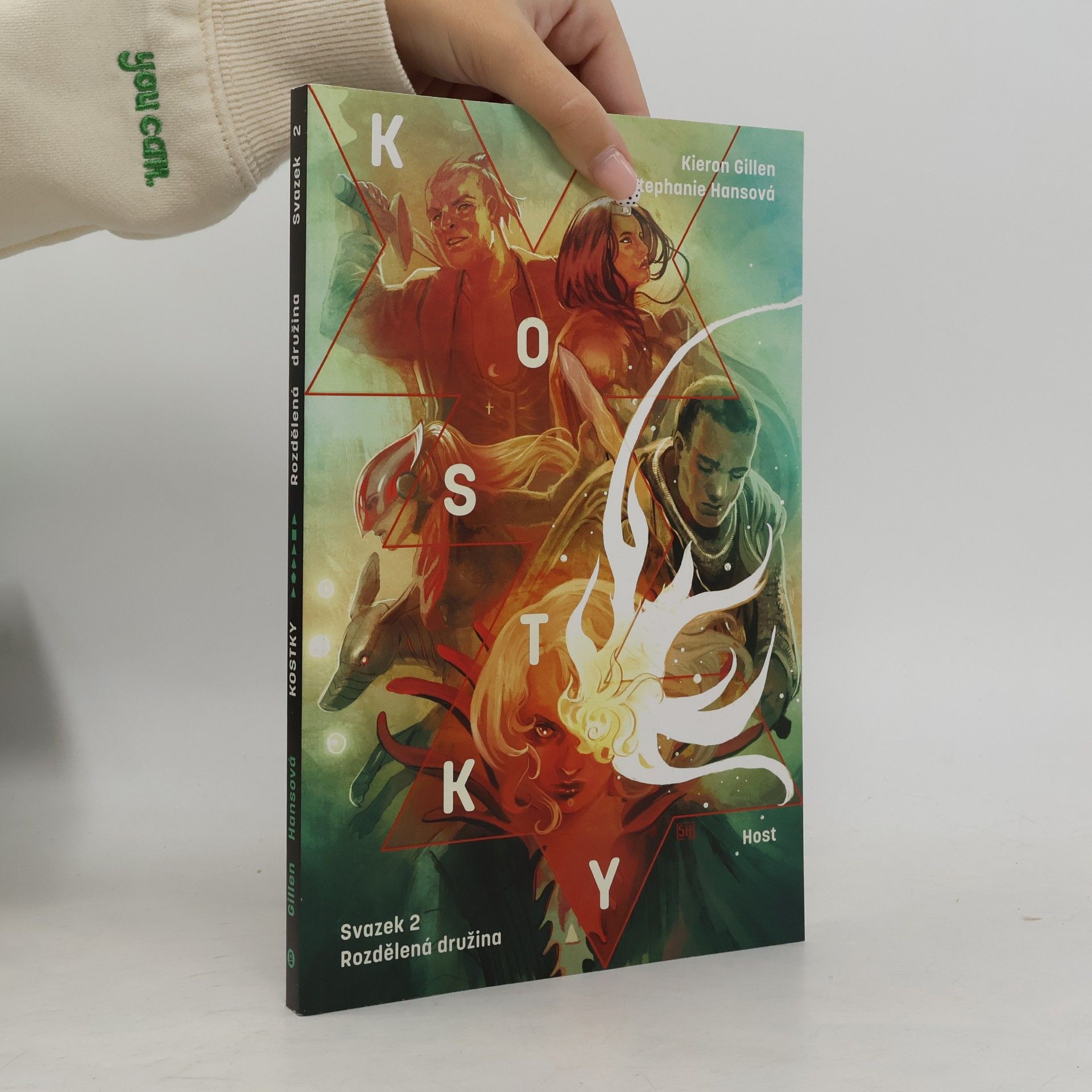Kieron Gillen Rozdělená družina