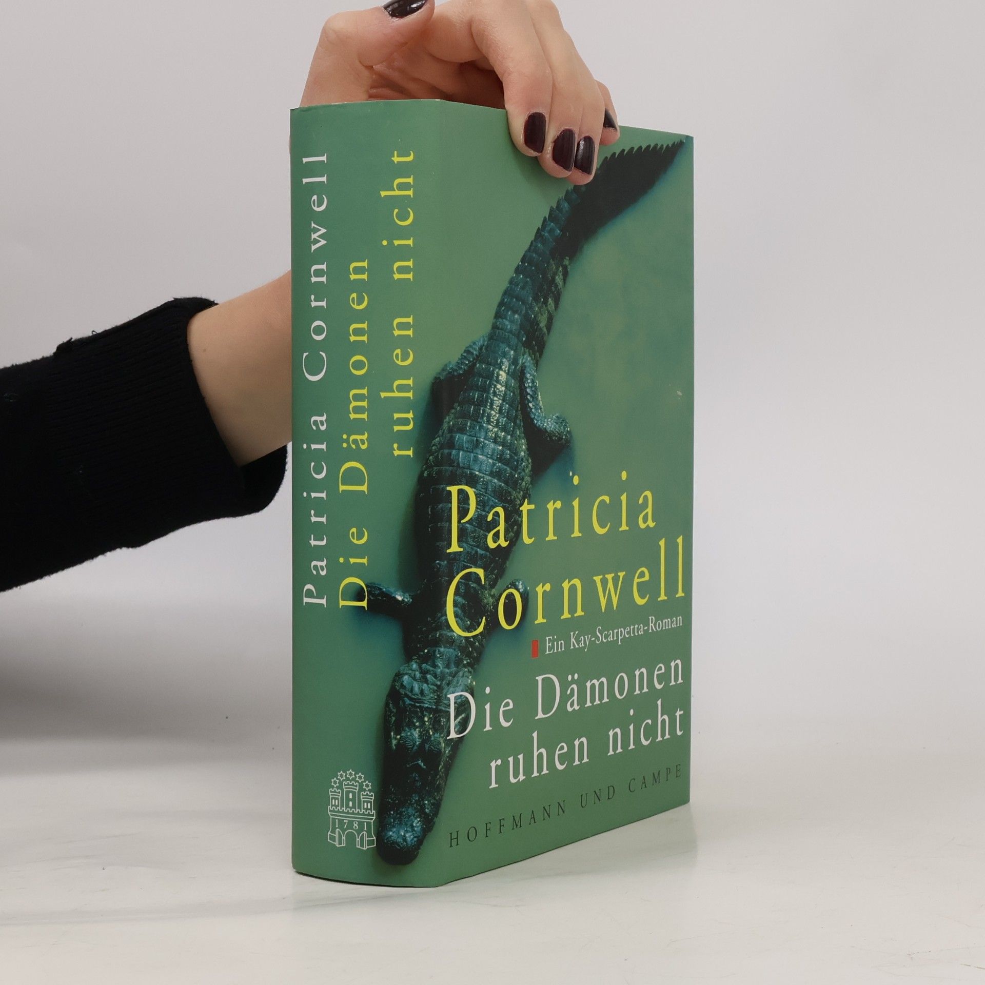Patricia Cornwell Die Dämonen ruhen nicht