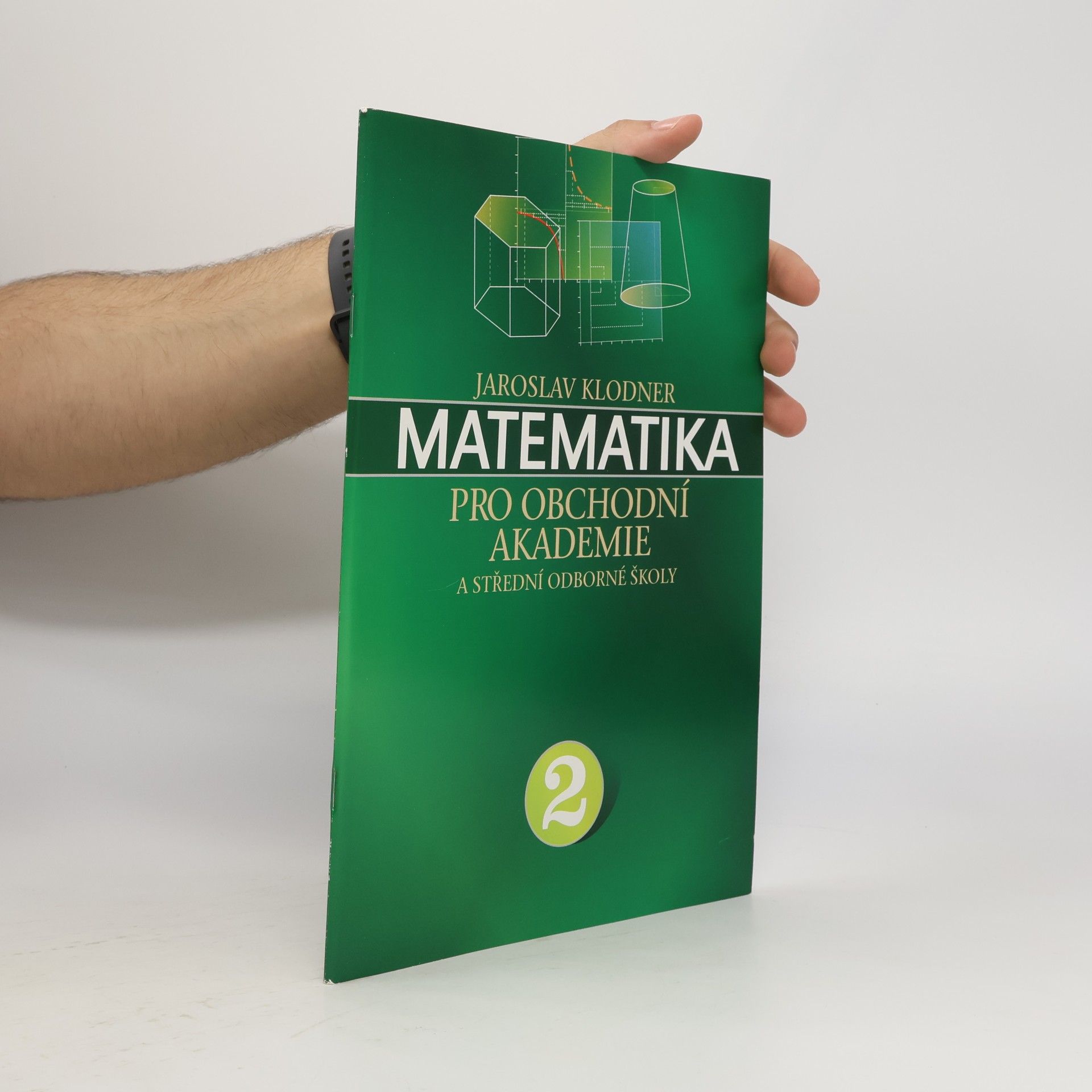 Jaroslav Klodner Matematika pro obchodní akademii