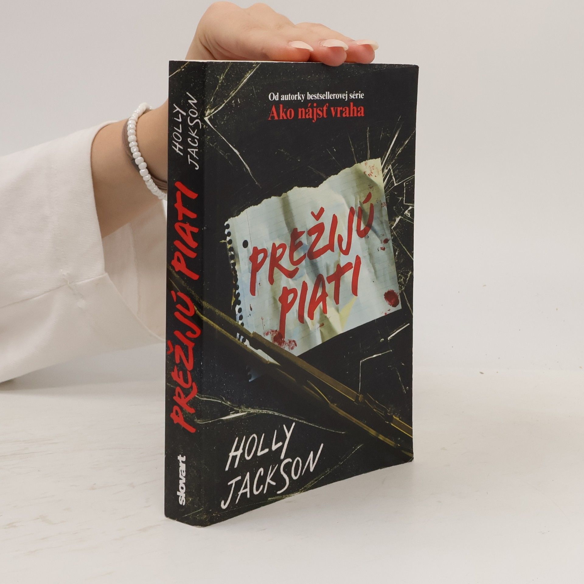 Holly Jackson Prežijú piati