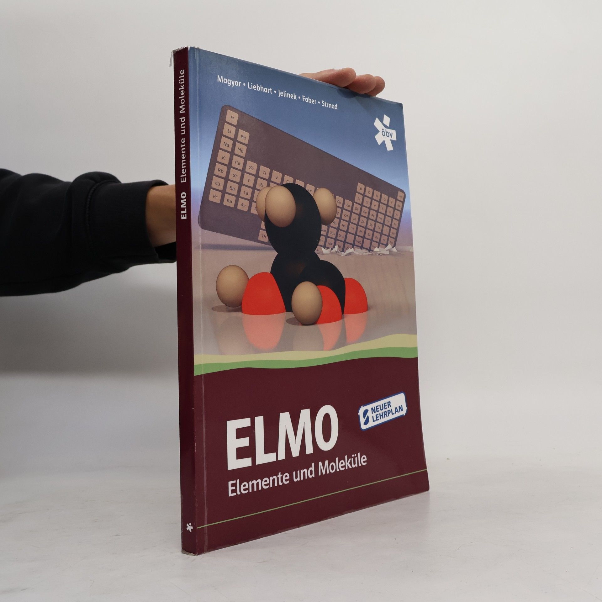 Kolektiv autorů EL-MO Elemente und Moleküle